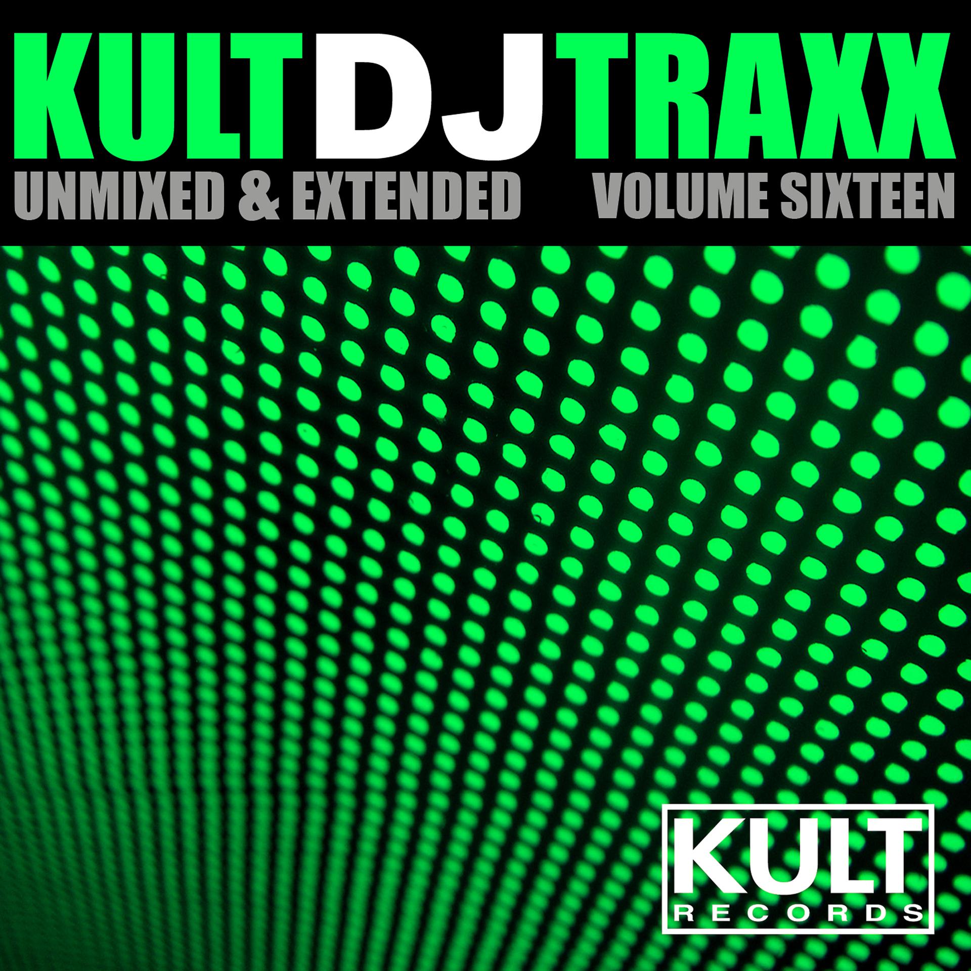 Постер альбома Kult Records Presents: Kult DJ Traxx, Vol. 16