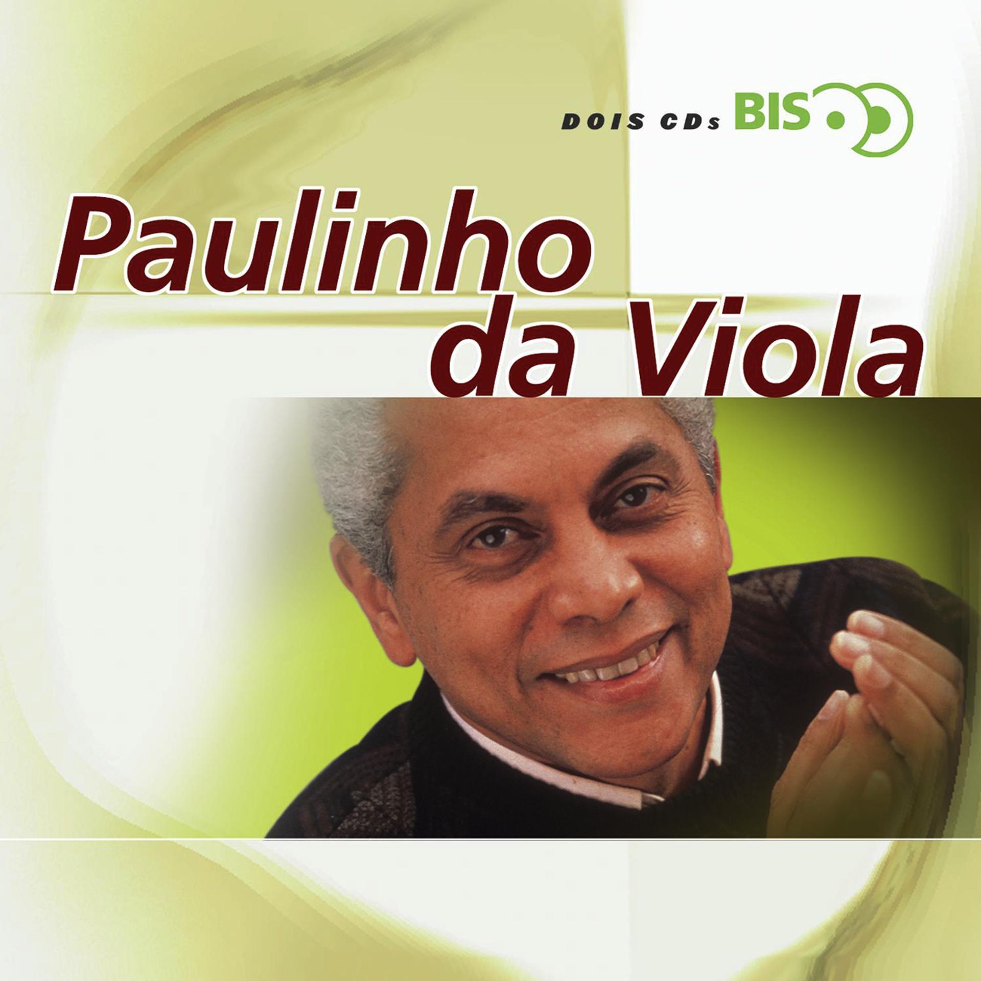 Постер альбома Bis - Paulinho Da Viola