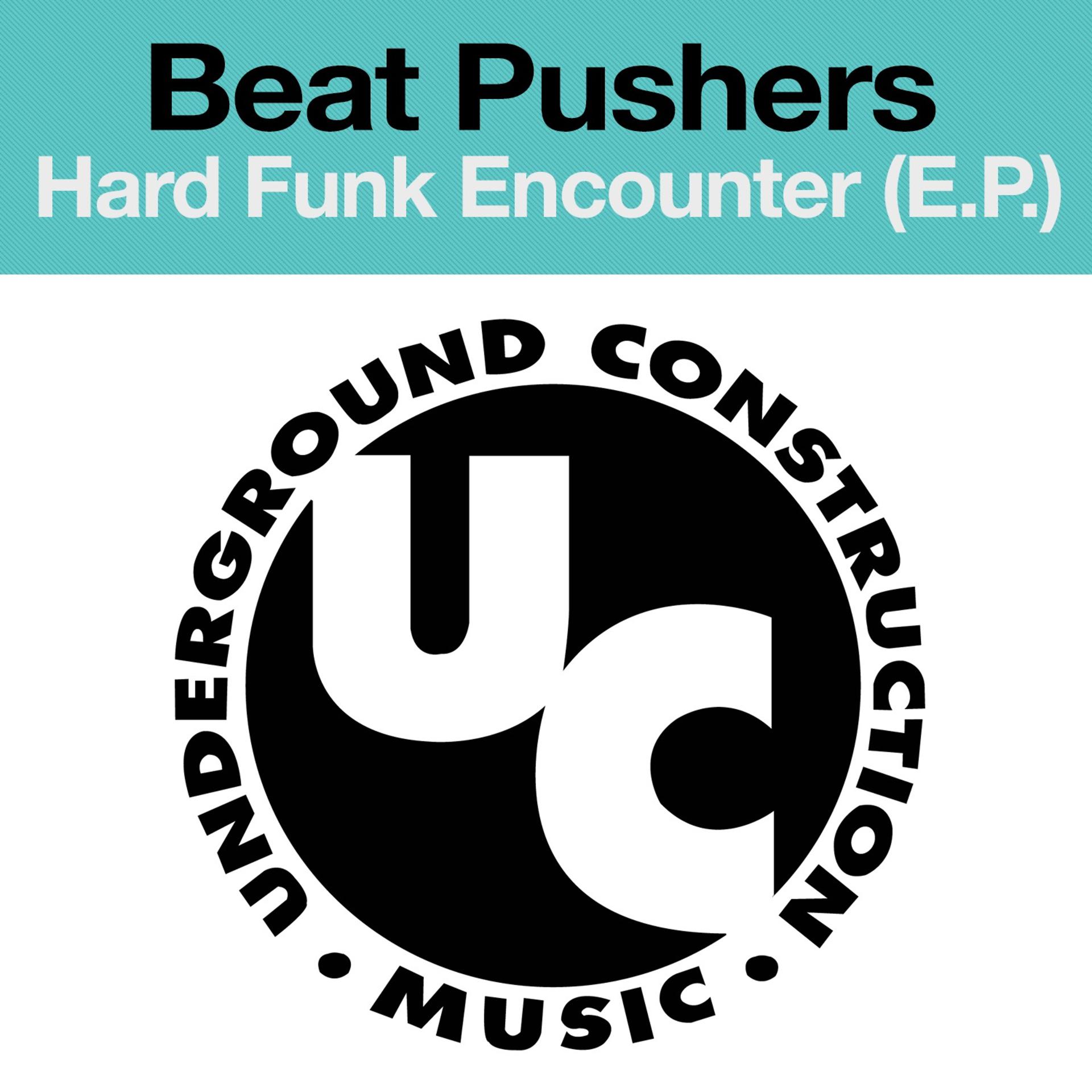 Постер альбома Hard Funk Encounter (E.P.)