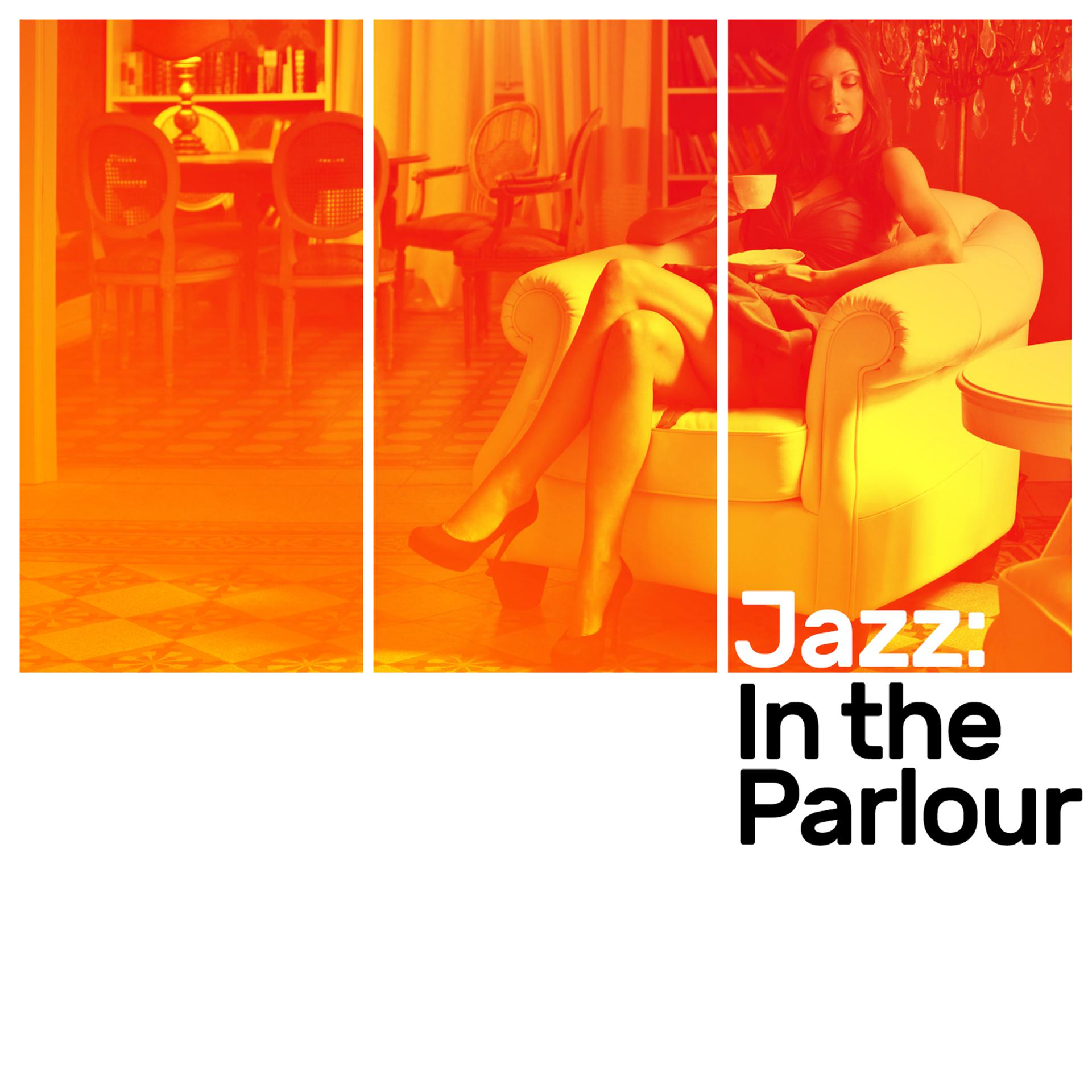 Постер альбома Jazz in the Parlour