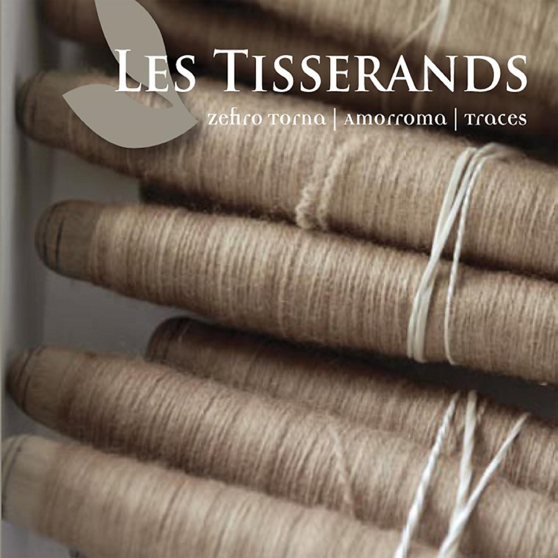 Постер альбома Les Tisserands