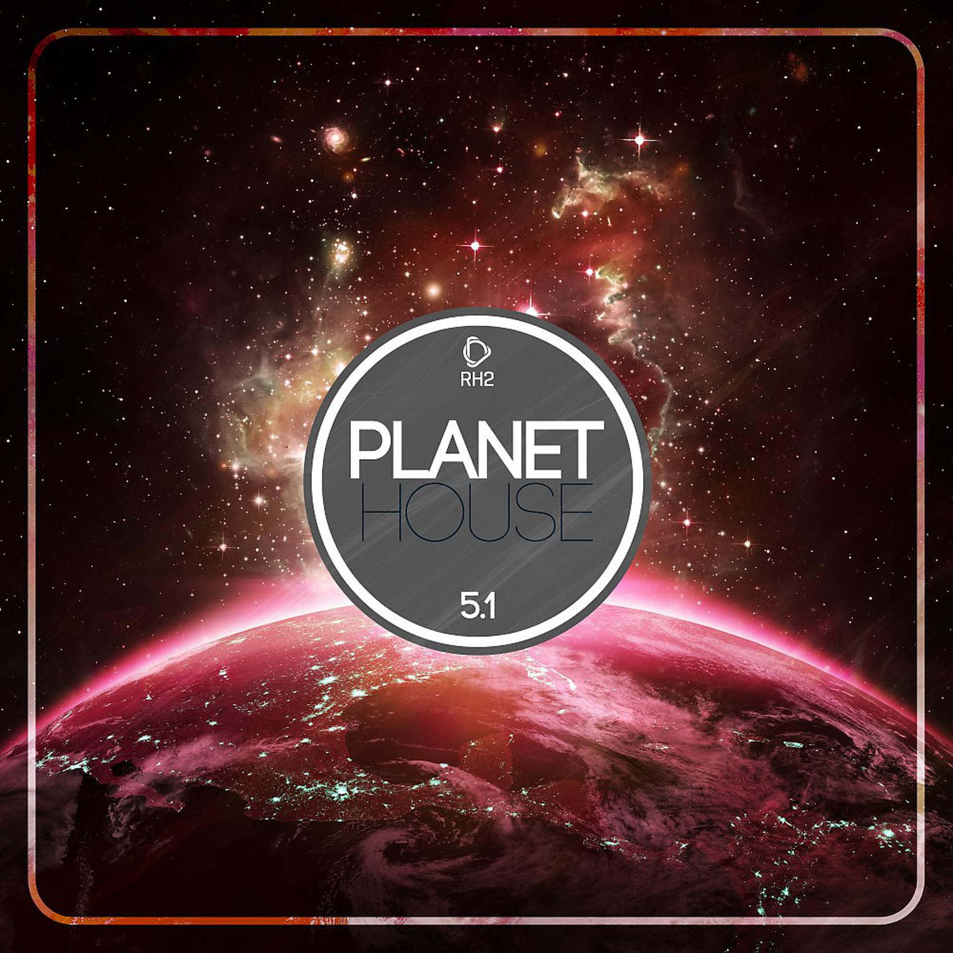 Постер альбома Planet House 5.1