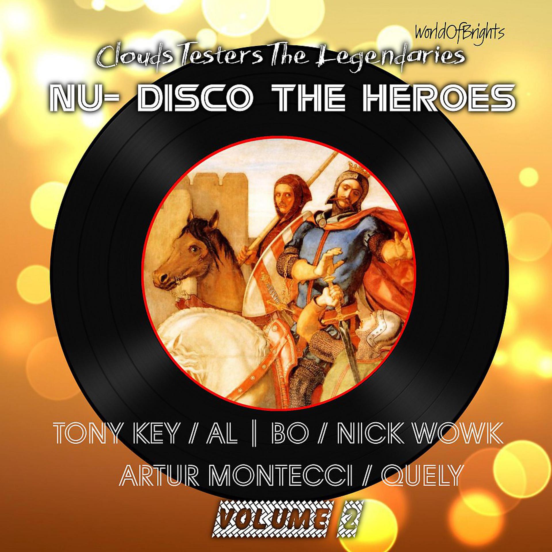 Постер альбома Nu-Disco the Heroes Vol. 2
