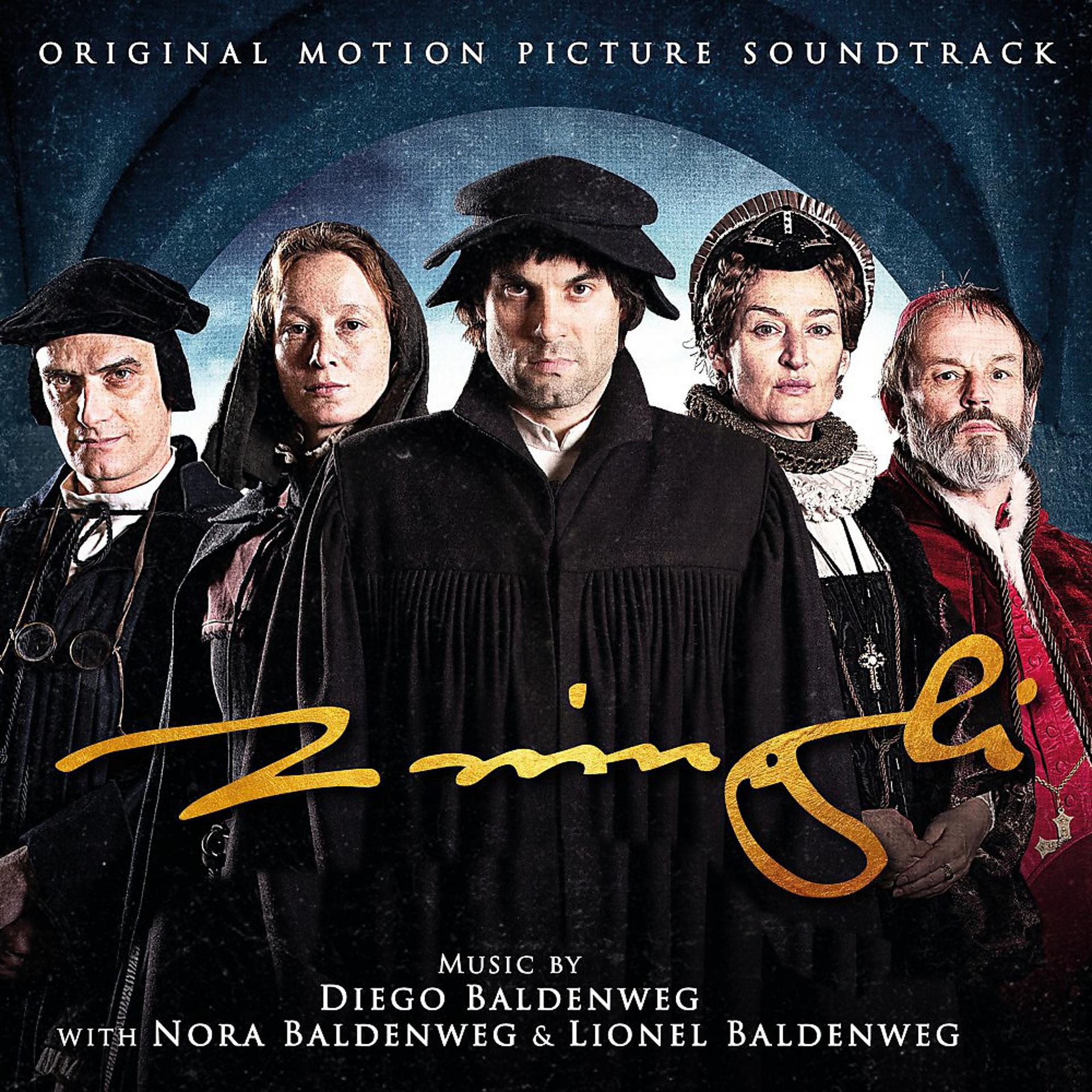 Постер альбома Zwingli (Original Motion Picture Soundtrack)