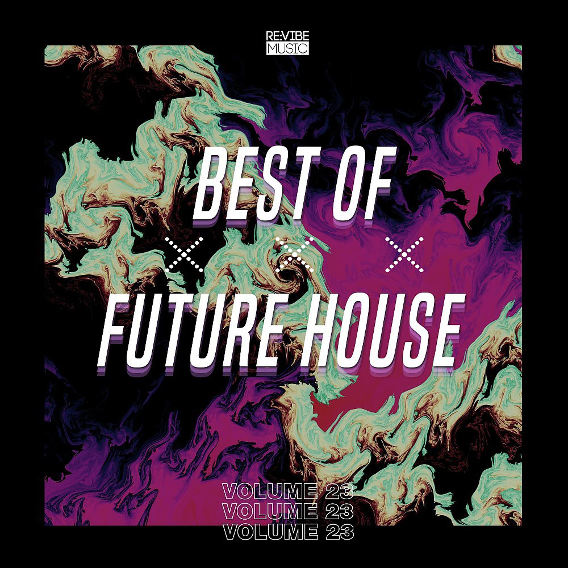Постер альбома Best of Future House, Vol. 23