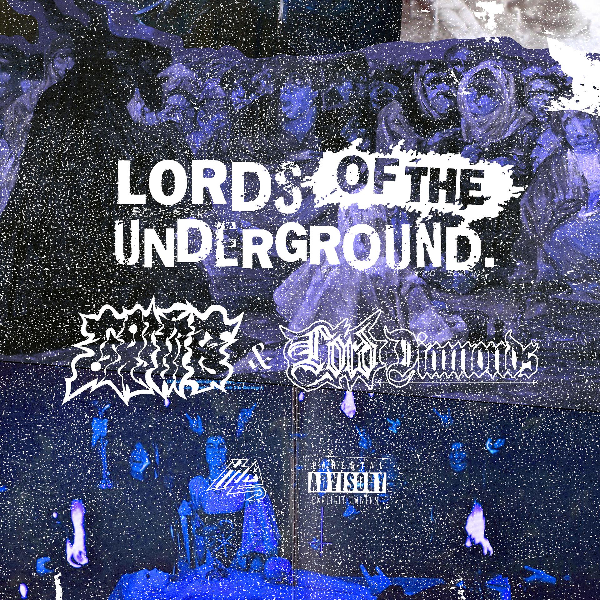 Постер альбома Lords of the Underground