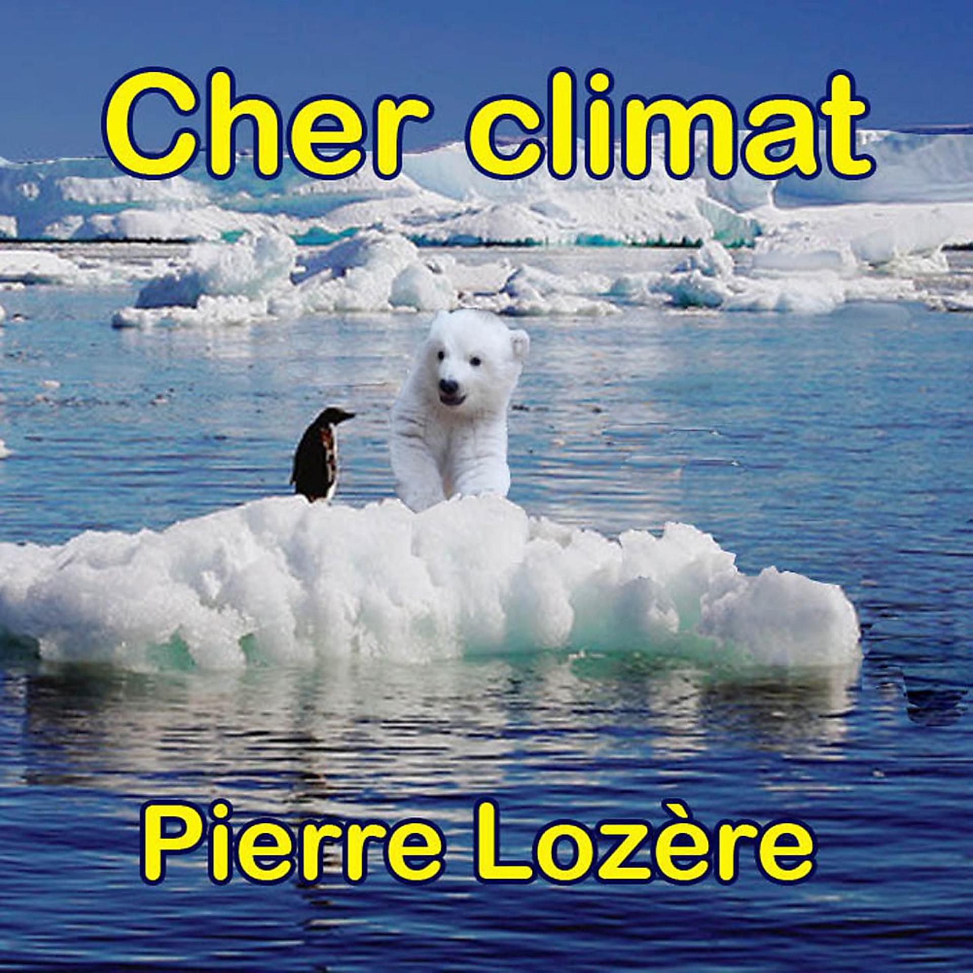 Постер альбома Cher climat