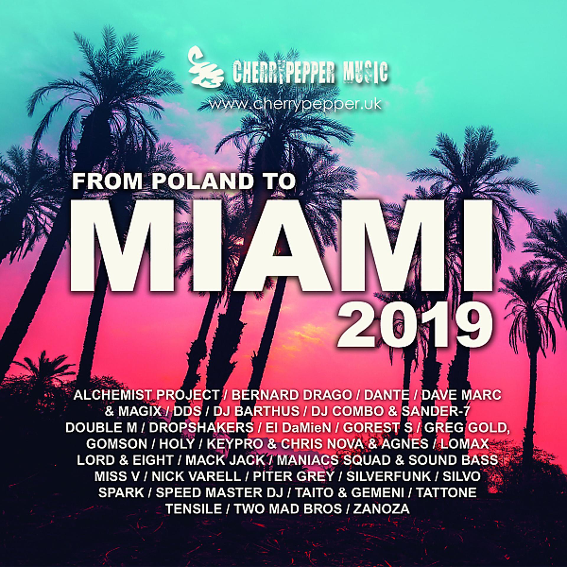 Постер альбома From Poland To Miami 2019 (Deluxe Edition)
