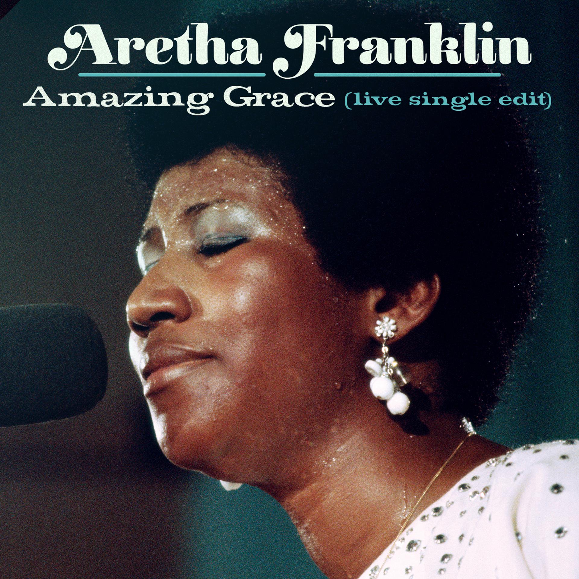 Постер альбома Amazing Grace (Live at New Temple Missionary Baptist Church, Los Angeles, January 13, 1972) [Single Edit]