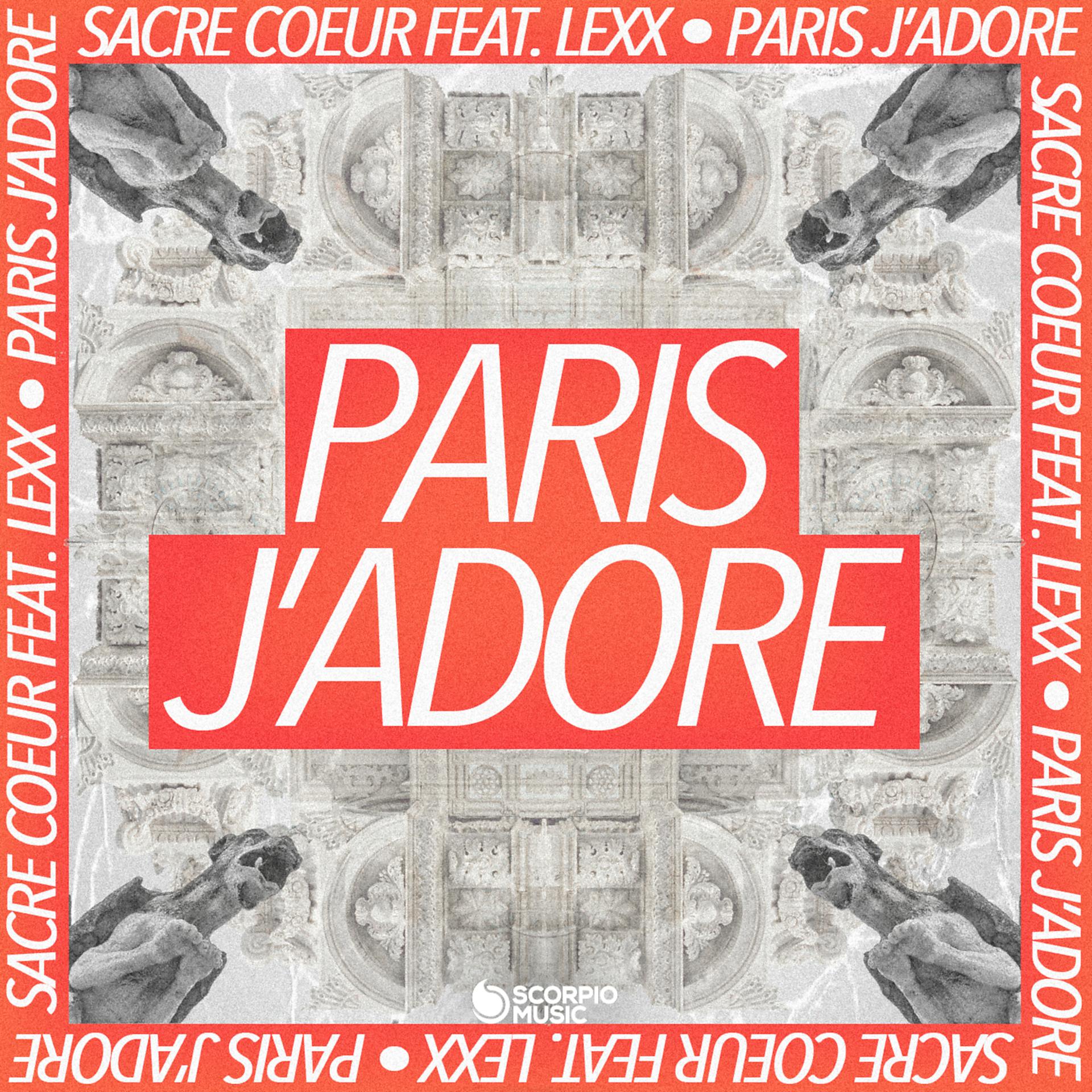 Постер альбома Paris j'adore (feat. Lexx)