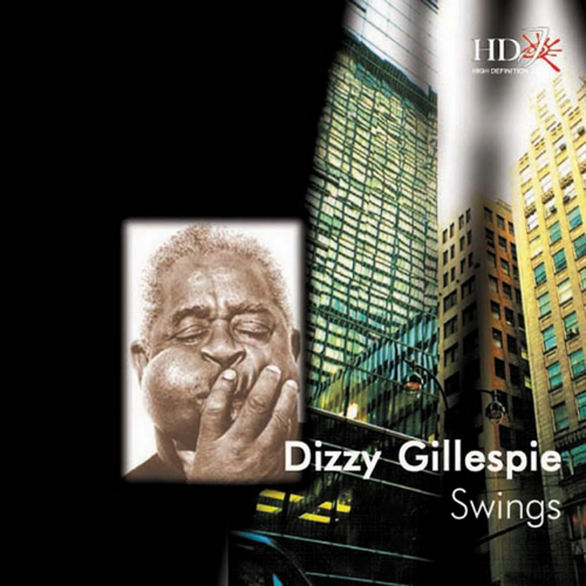 Постер альбома Dizzy Gillespie Swings