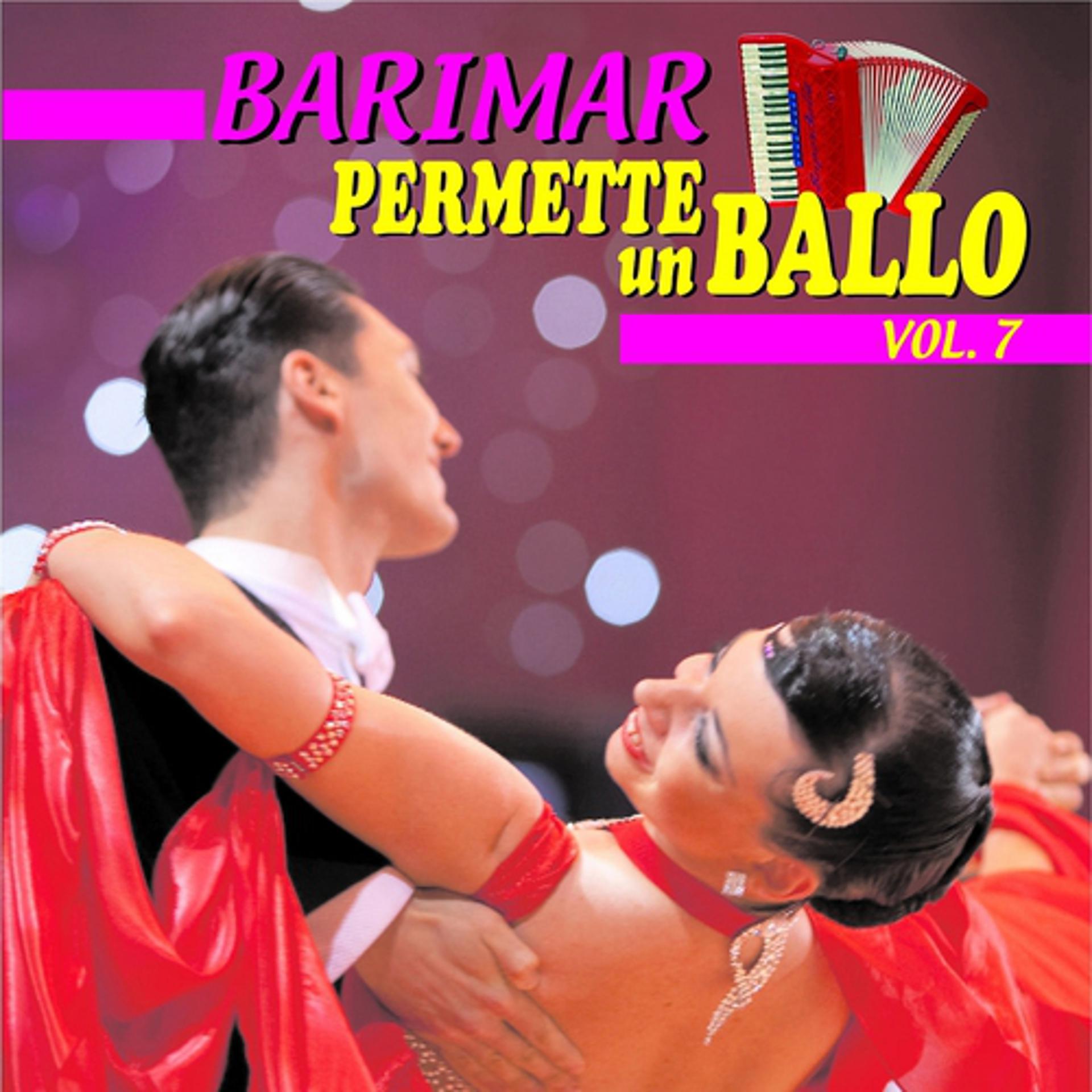 Постер альбома Permette un ballo, Vol. 7