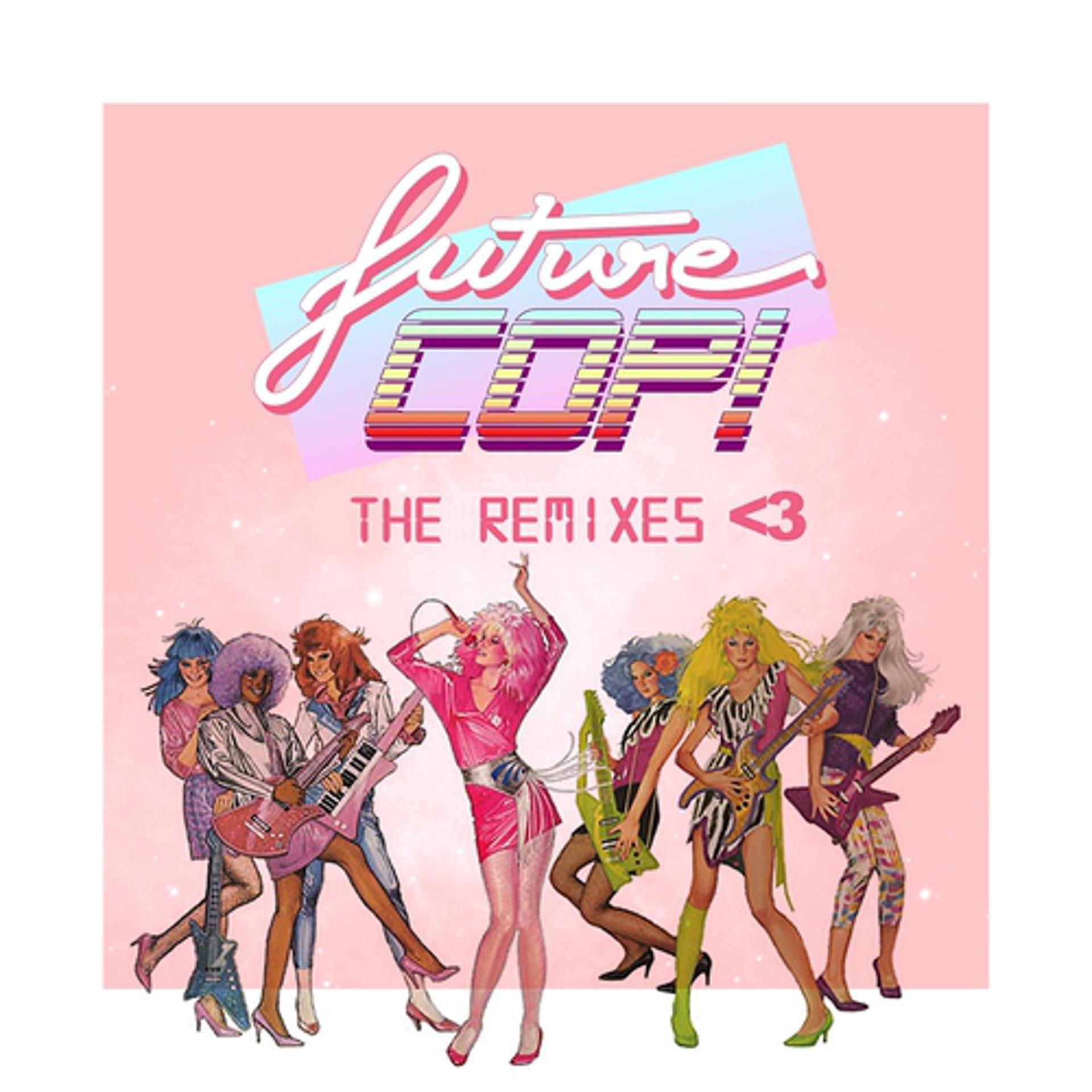 Постер альбома The Remixes <3