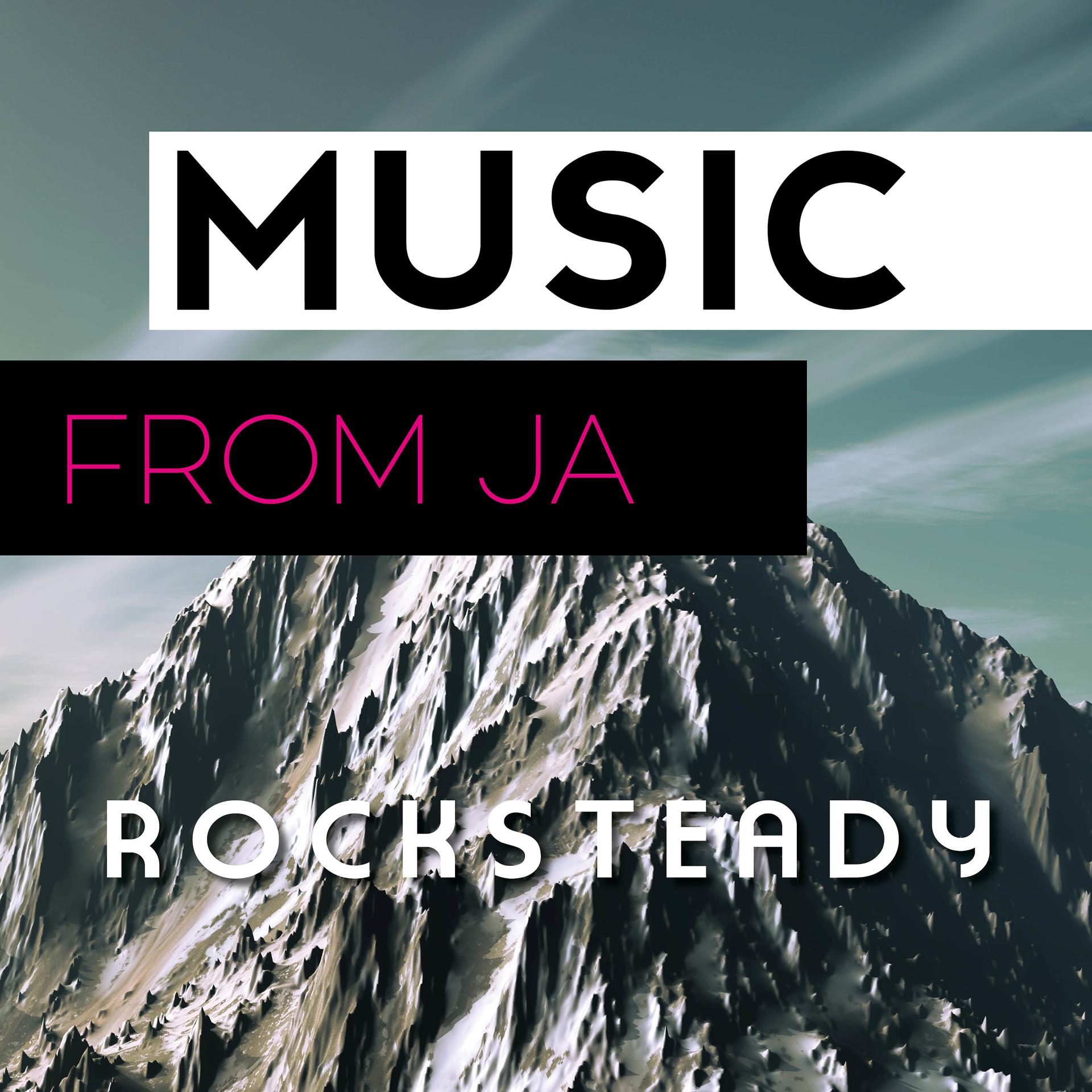 Постер альбома Music from Ja: Rocksteady