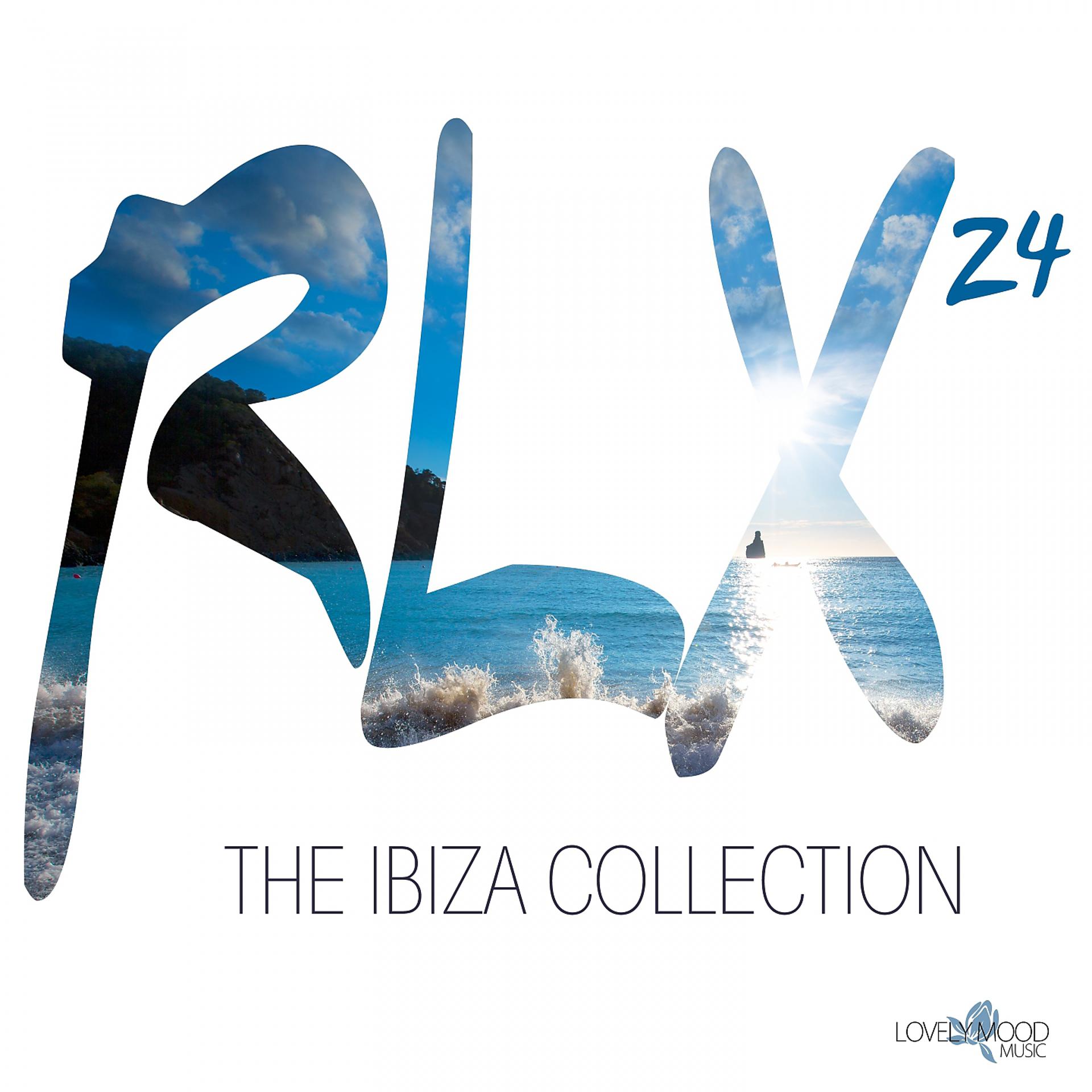 Постер альбома RLX #24 - The Ibiza Collection