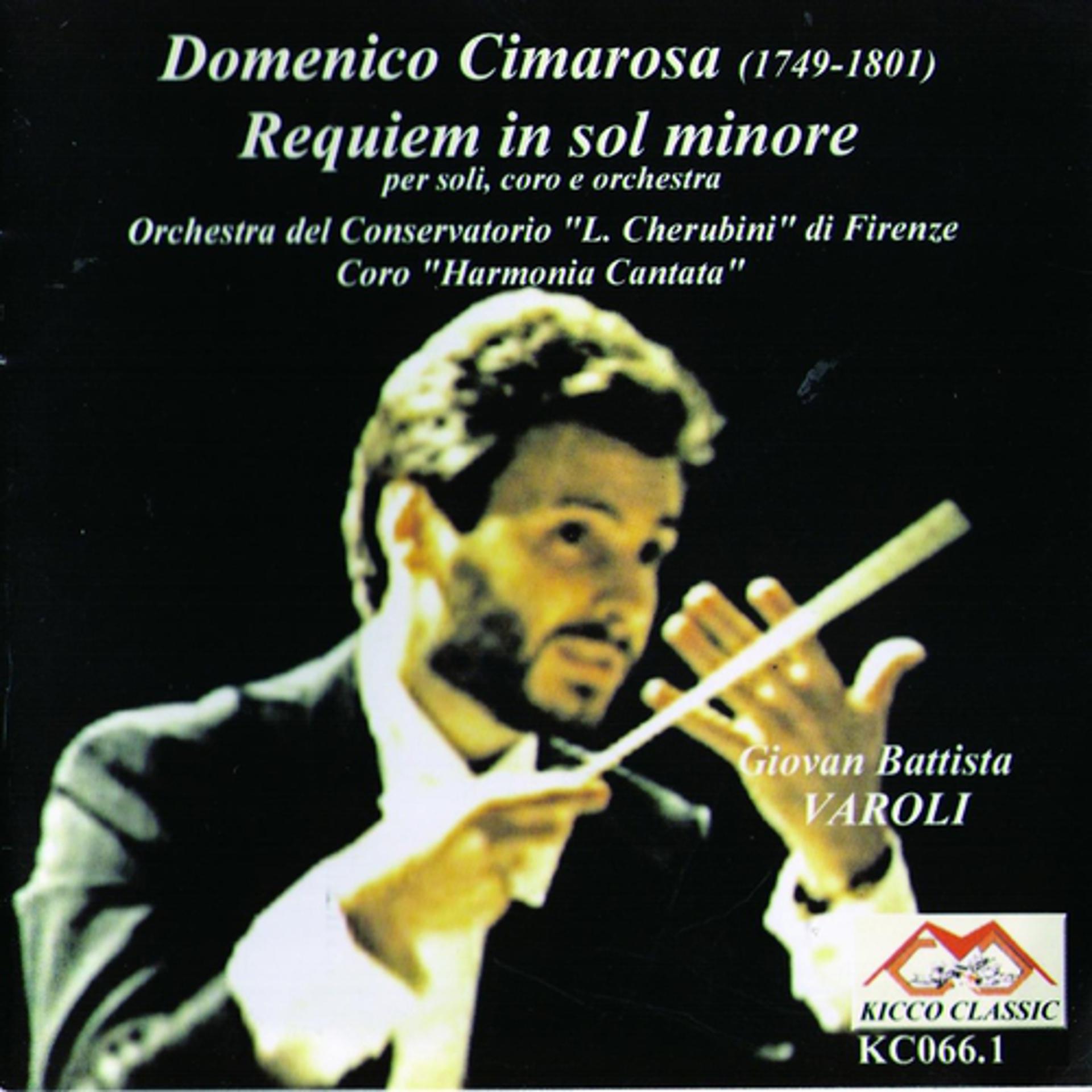 Постер альбома Domenico Cimarosa : Requiem in Sol Minore per soli, coro e orchestra