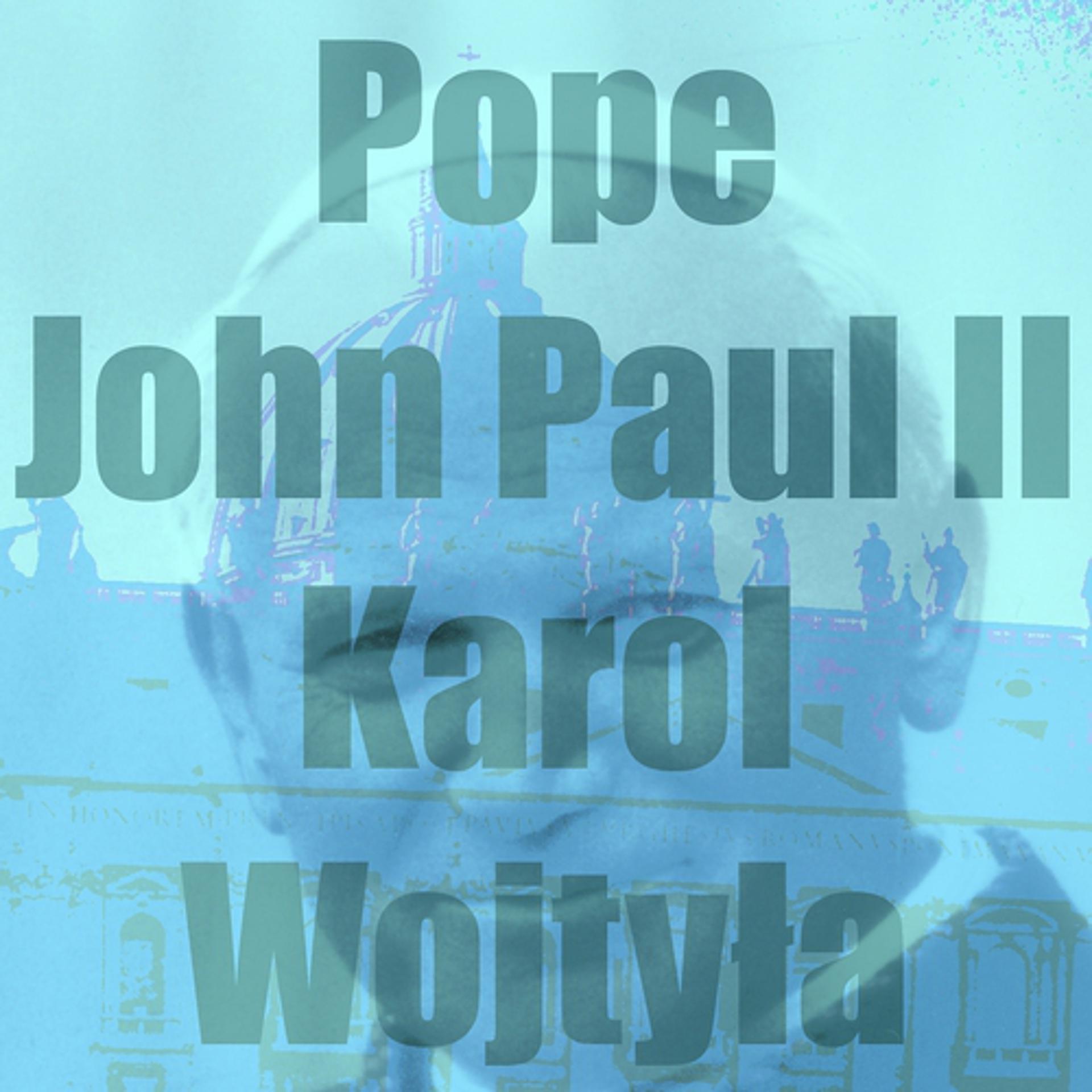 Постер альбома Pope John Paul II