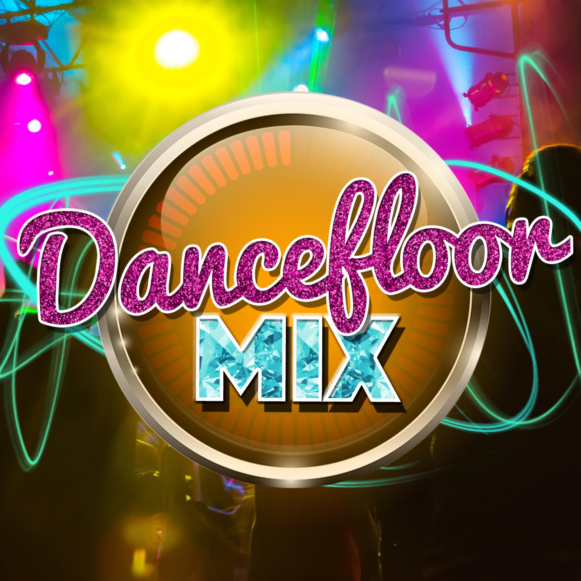 Постер альбома Dancefloor Mix