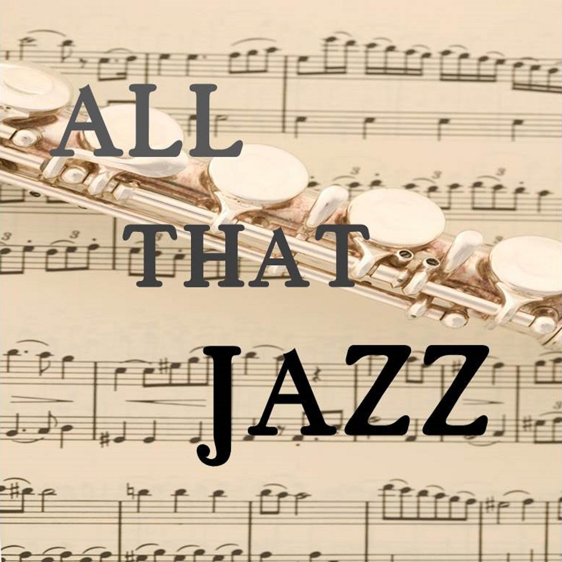 Постер альбома All That Jazz