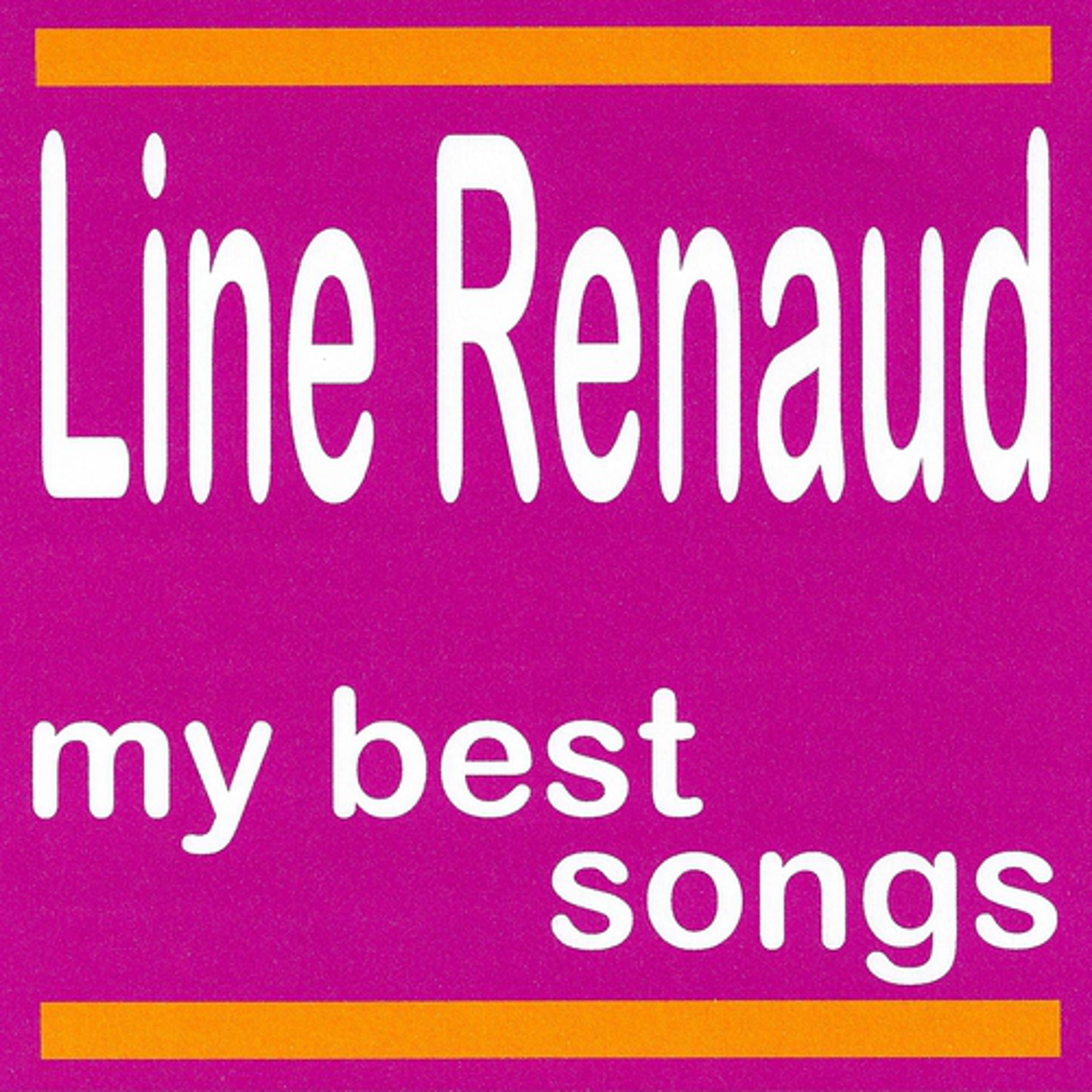 Постер альбома My Best Songs - Line Renaud