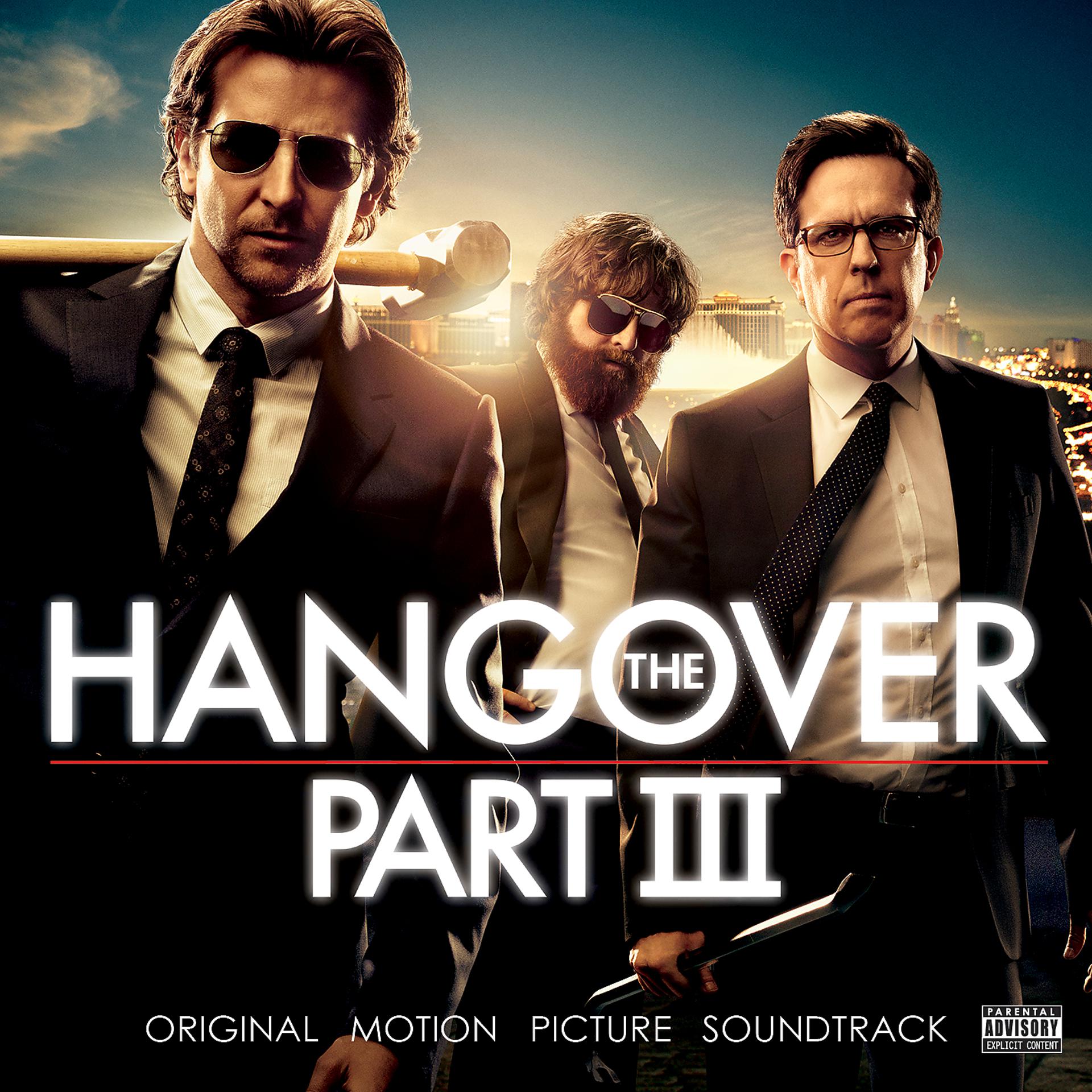 Постер альбома The Hangover, Pt. III (Original Motion Picture Soundtrack)