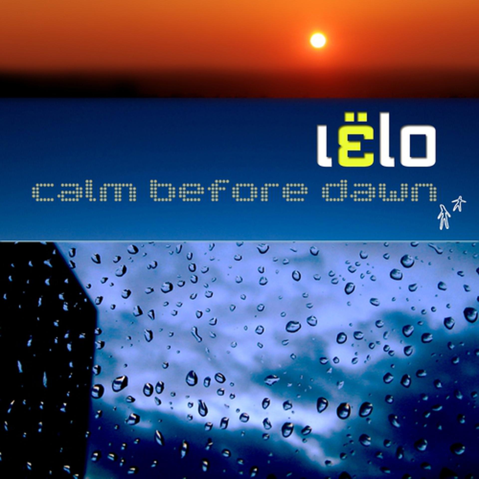Постер альбома Calm Before Dawn