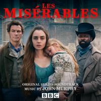 Постер альбома Les Misérables (Original Series Soundtrack)