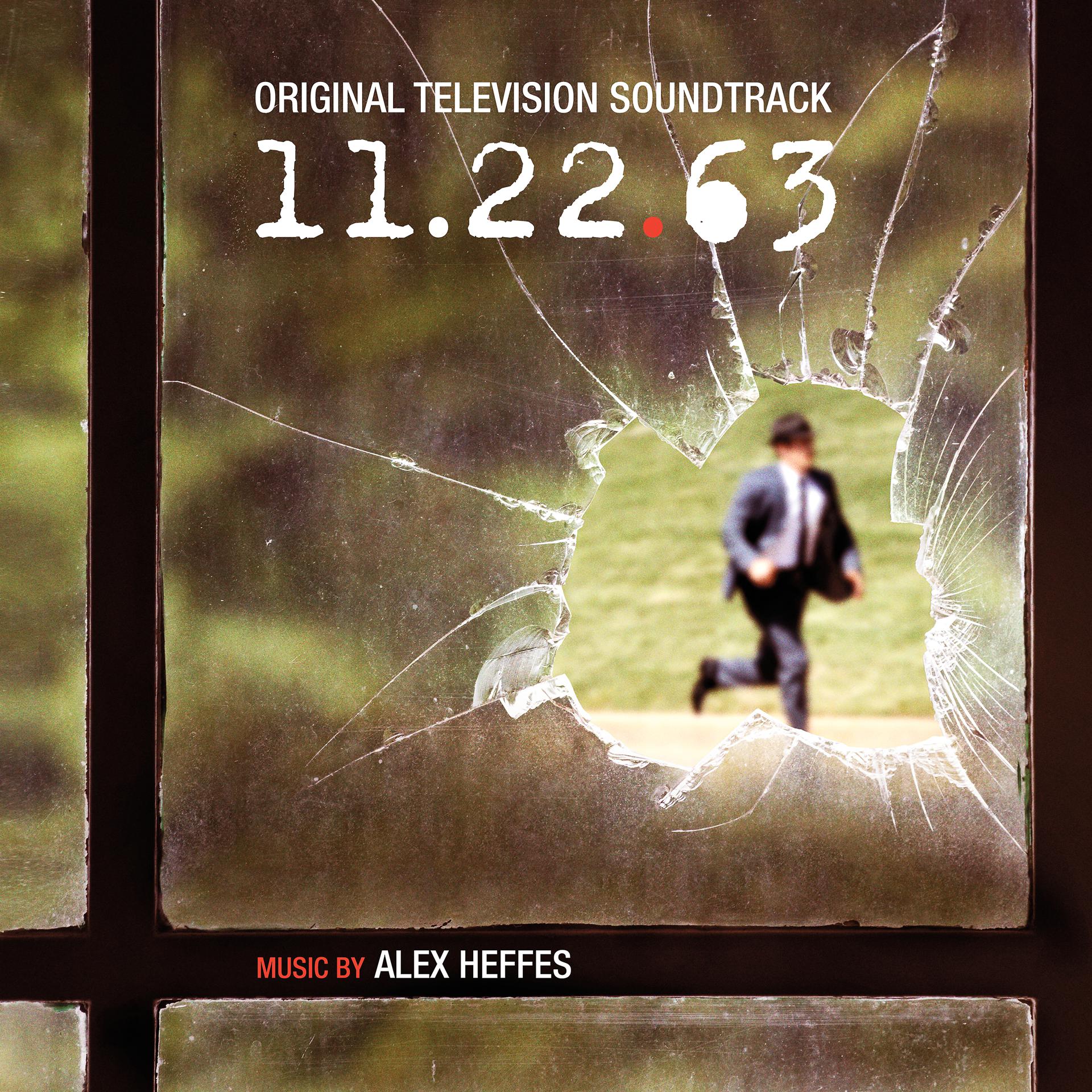Постер альбома 11.22.63 (Original Television Soundtrack)