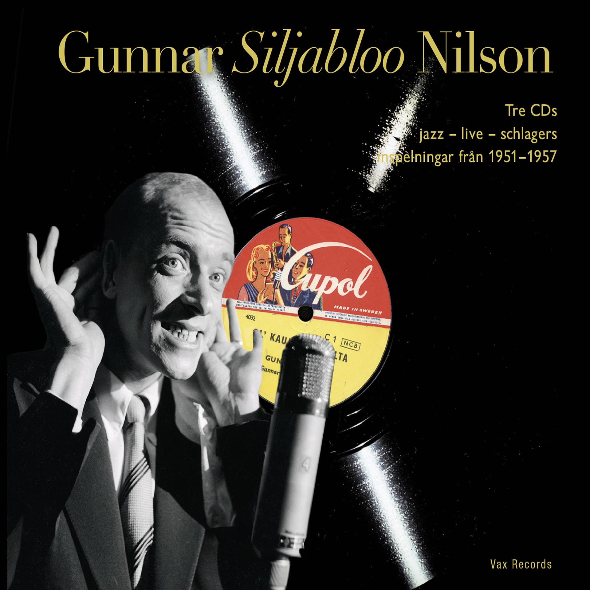 Постер альбома Gunnar Siljabloo Nilson 1951-1957