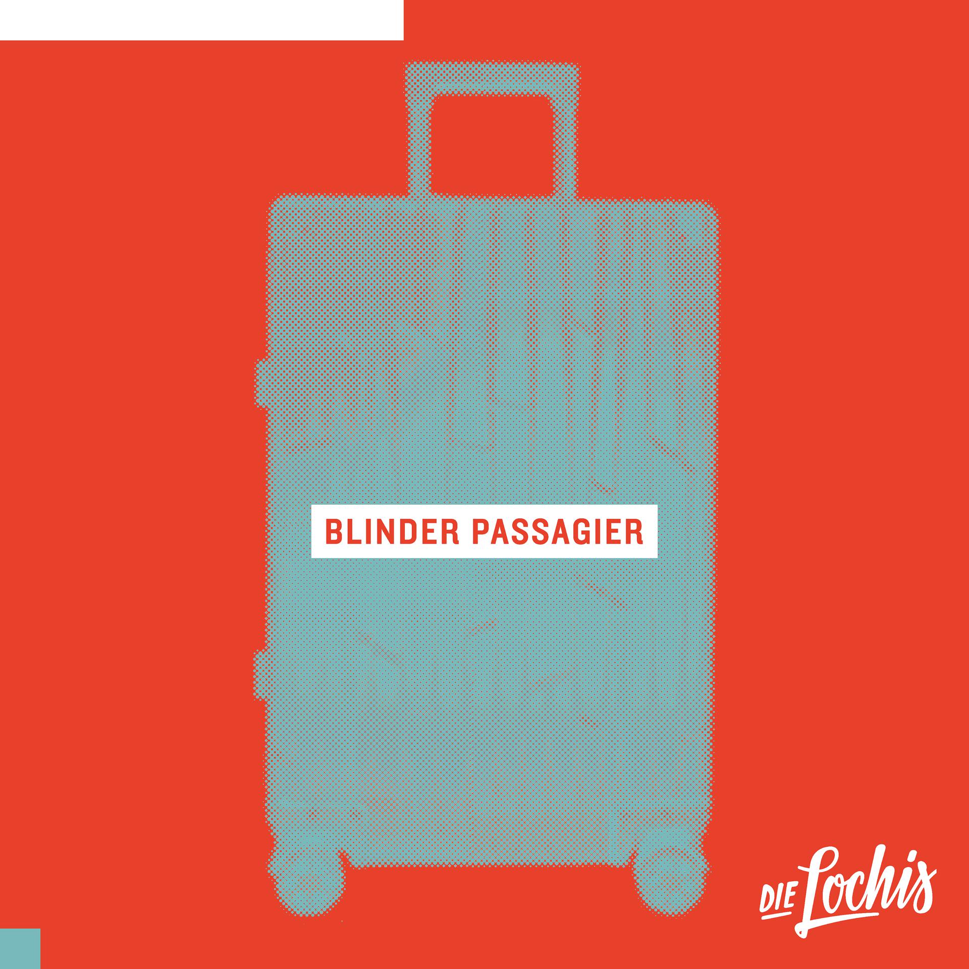 Постер альбома Blinder Passagier