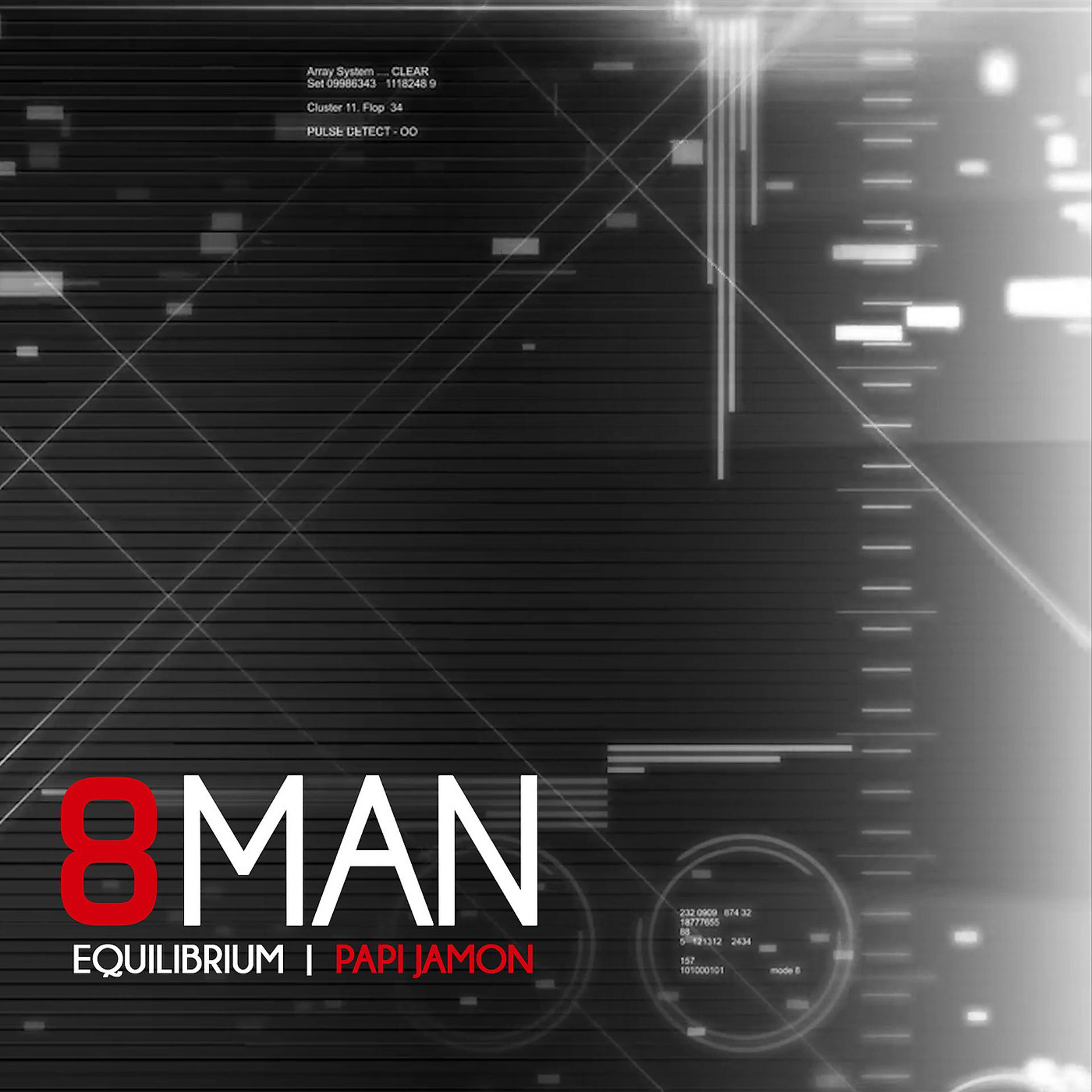 Постер альбома 8 Man: Equilibrium