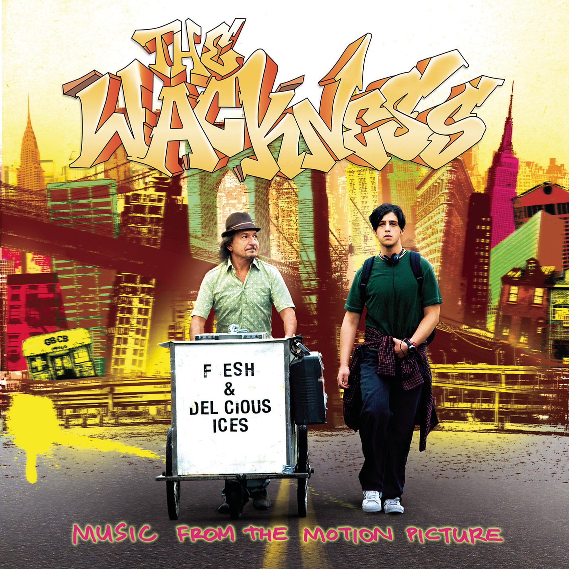 Постер альбома The Wackness - Music From The Motion Picture