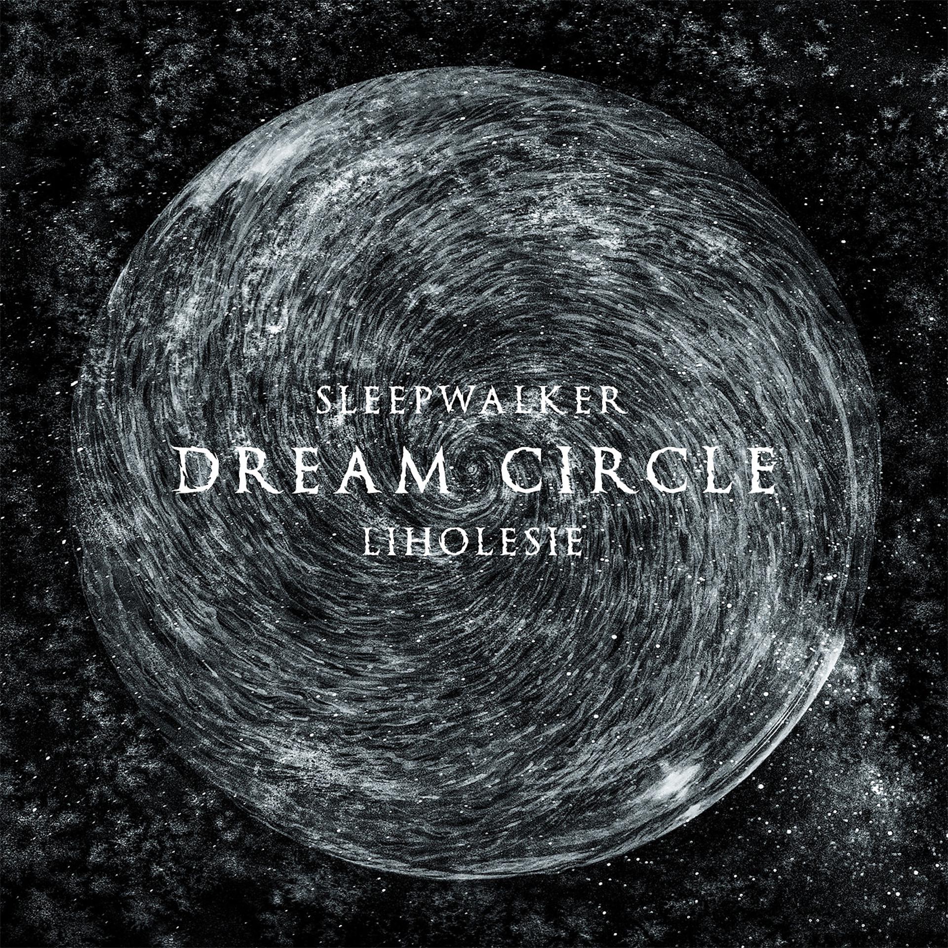 Постер альбома Dream Circle