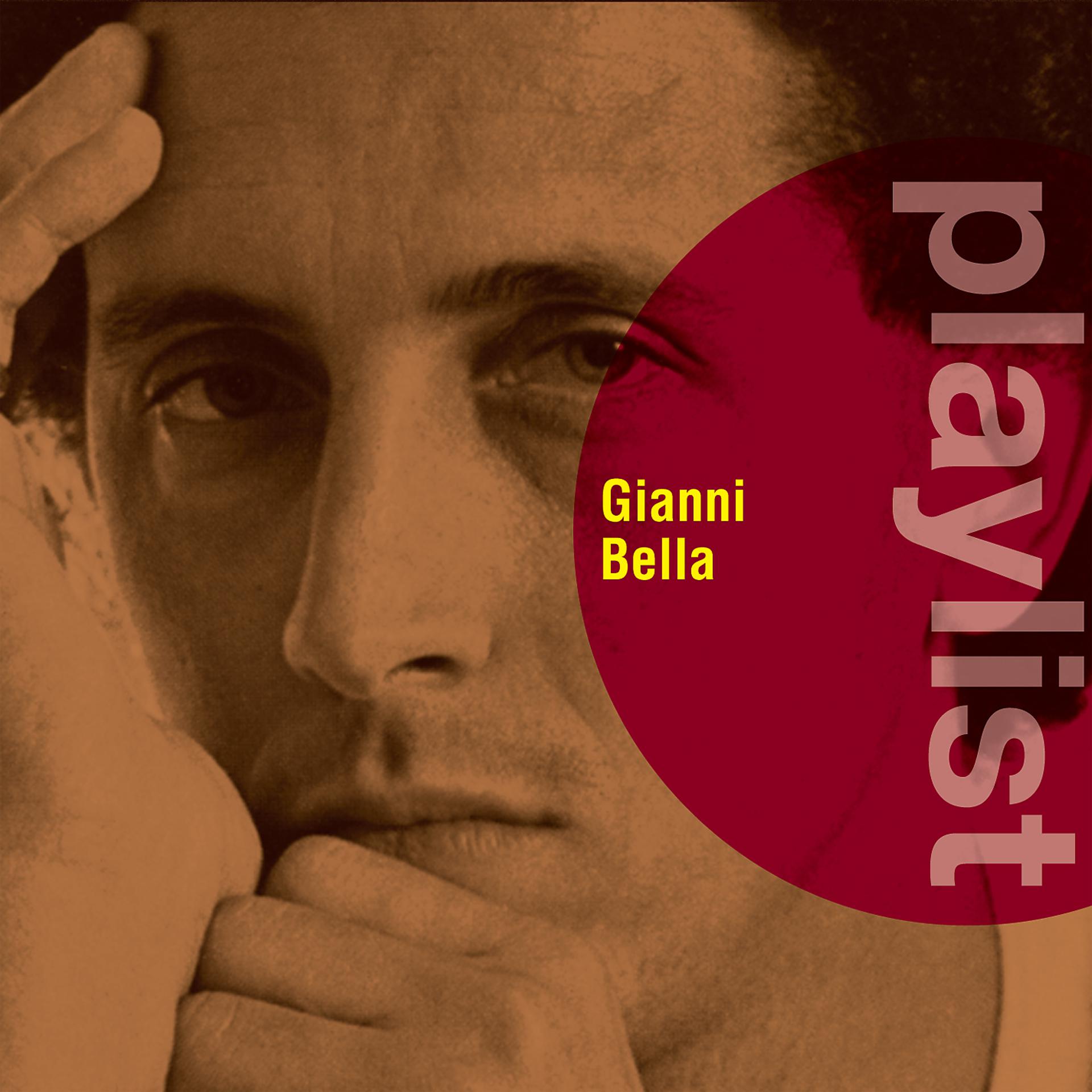 Постер альбома Playlist: Gianni Bella