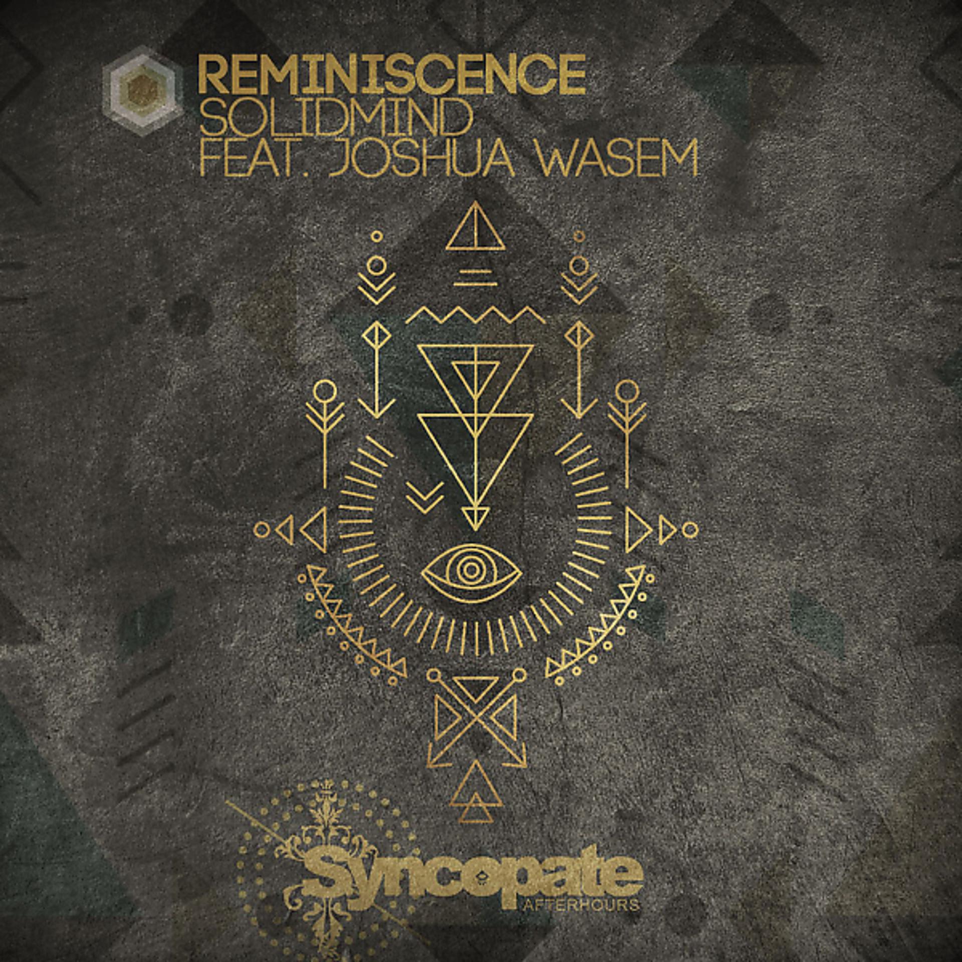 Постер альбома Reminiscence (feat. Joshua Wasem)