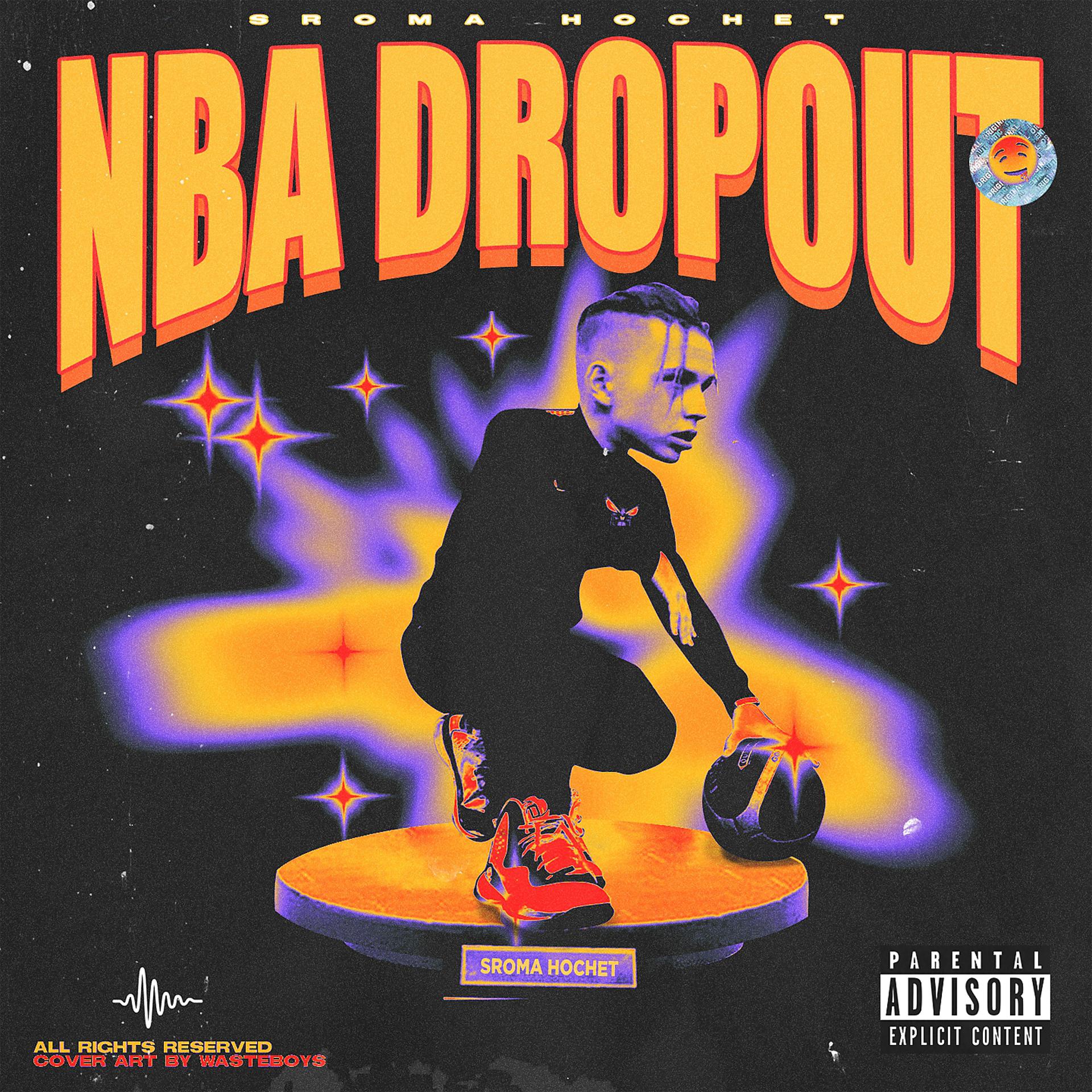 Постер альбома NBA Dropout