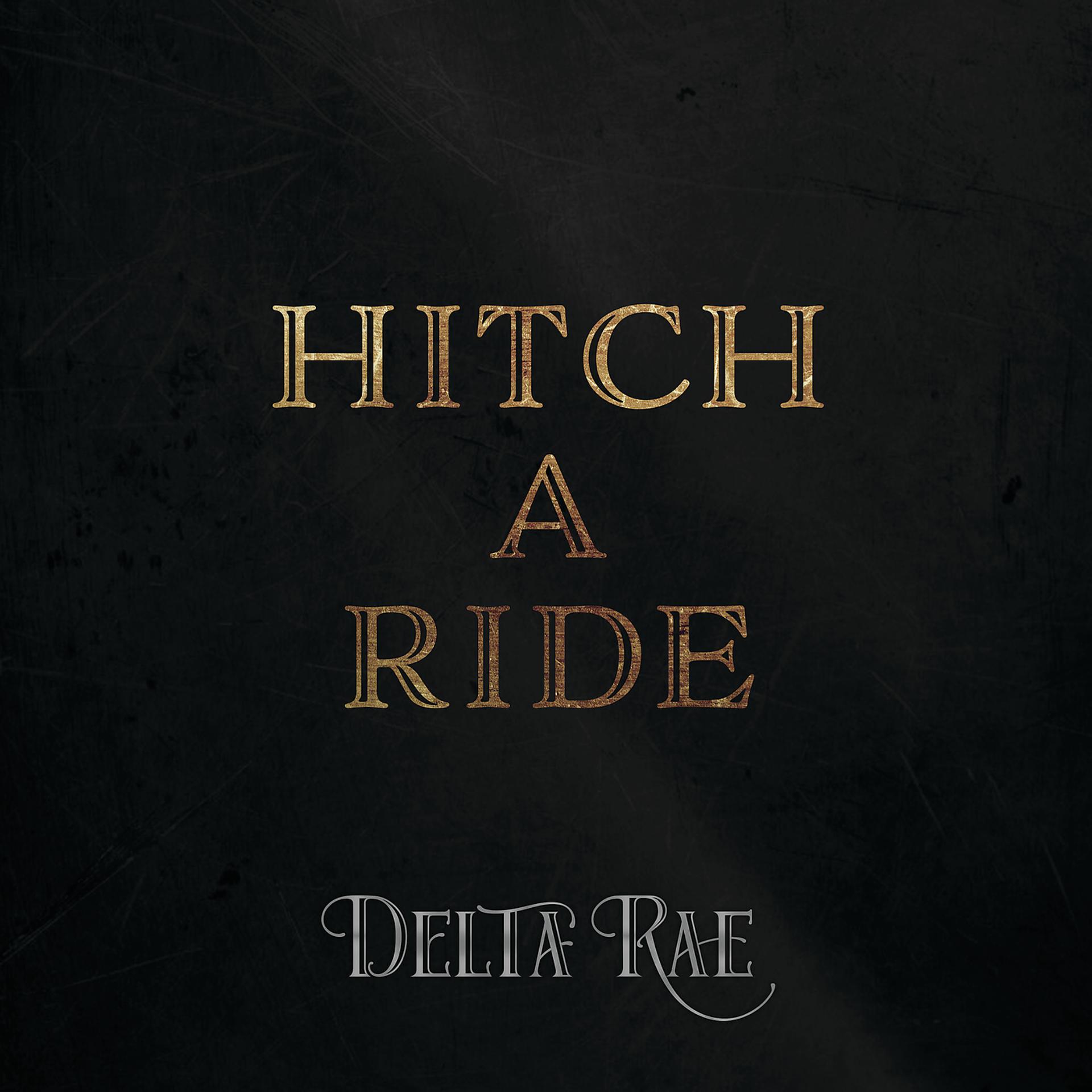 Постер альбома Hitch A Ride