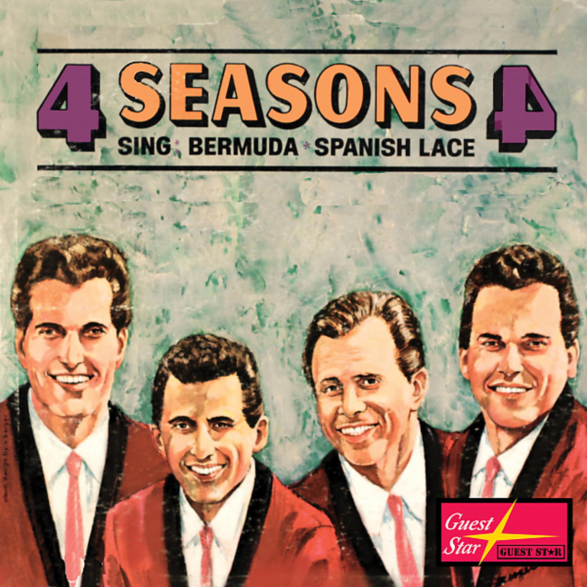 Постер альбома The 4 Seasons Sing Bermuda and Spanish Lace
