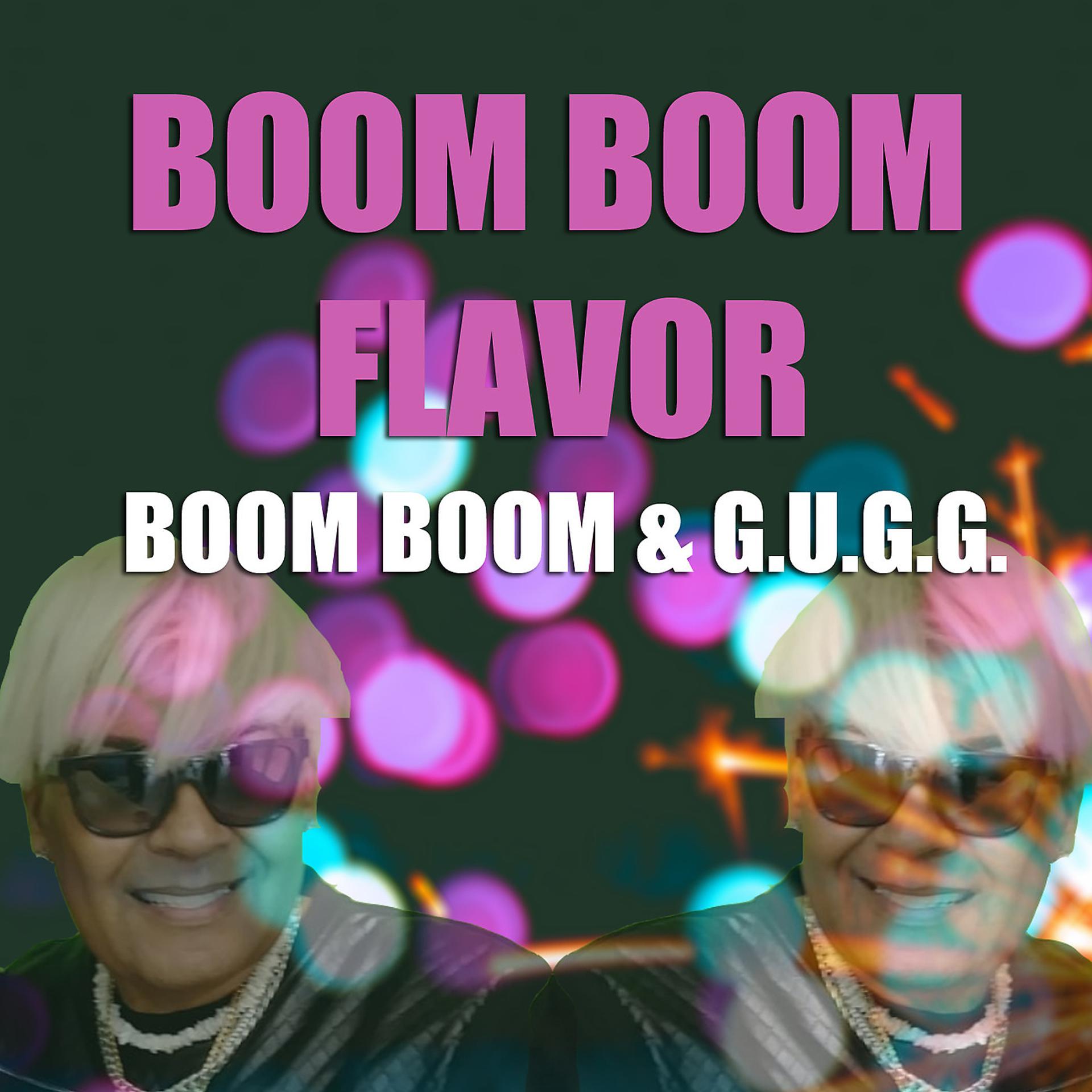 Постер альбома Boom Boom Flavor