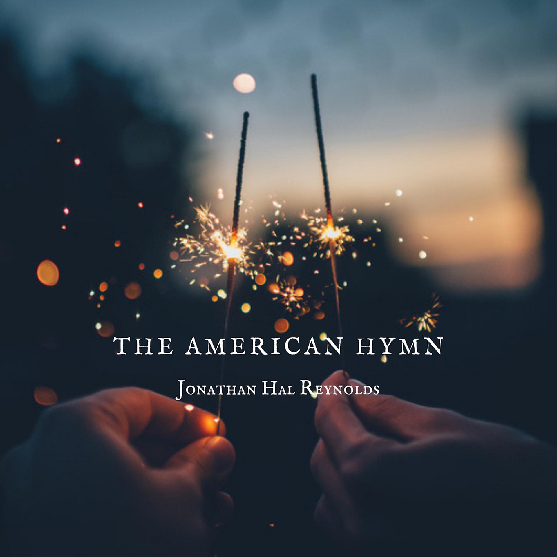 Постер альбома The American Hymn