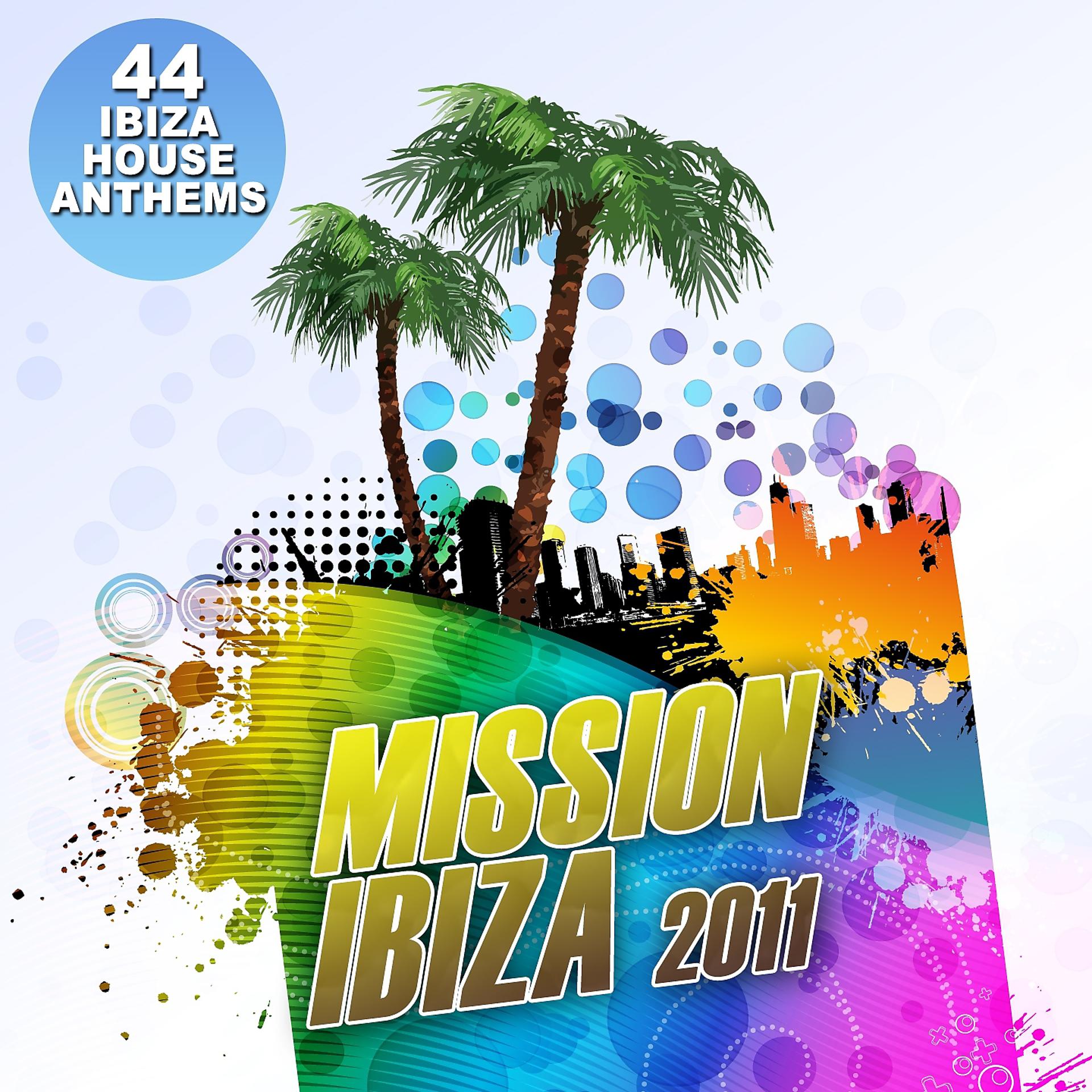 Постер альбома Mission Ibiza 2011