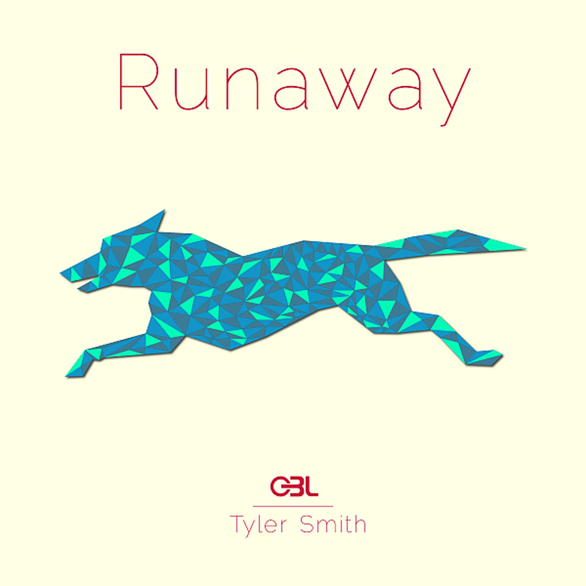 Постер альбома Runaway (feat. Tyler Smith)
