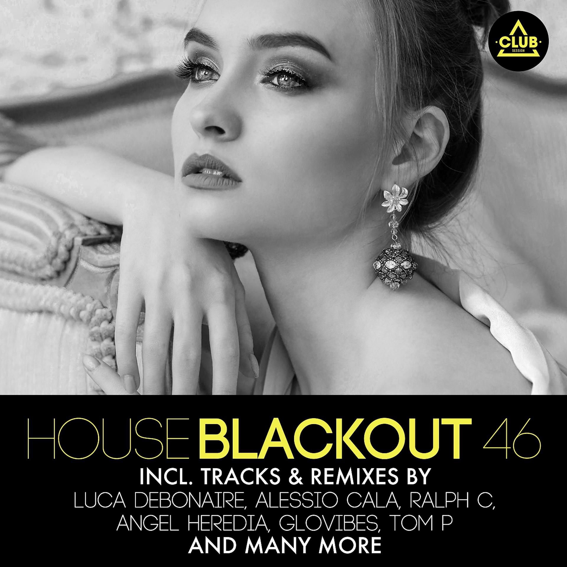 Постер альбома House Blackout, Vol. 46
