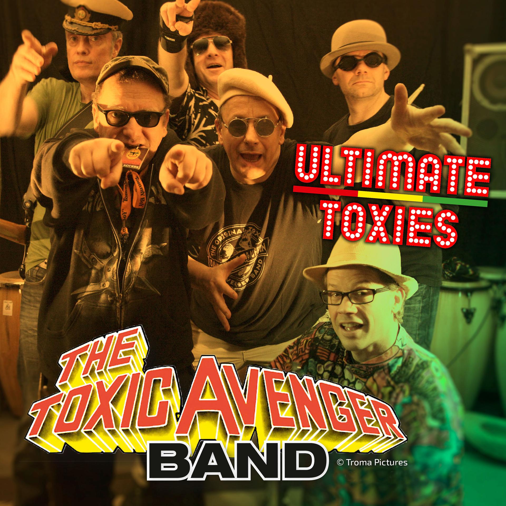 Постер альбома Ultimate Toxies