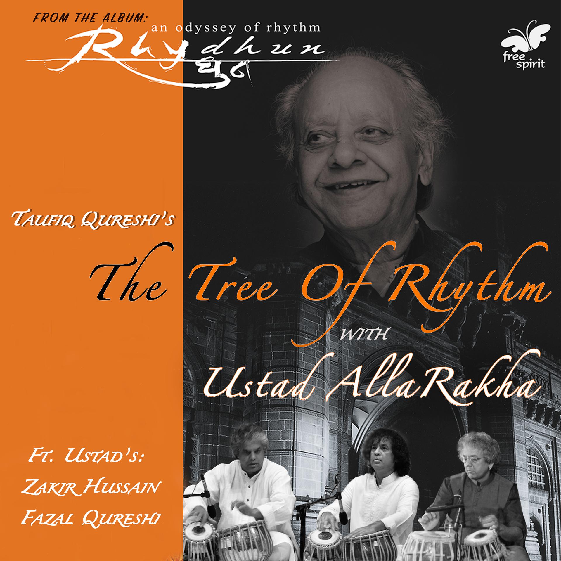 Постер альбома The Tree of Rhythm with Ustad Alla Rakha
