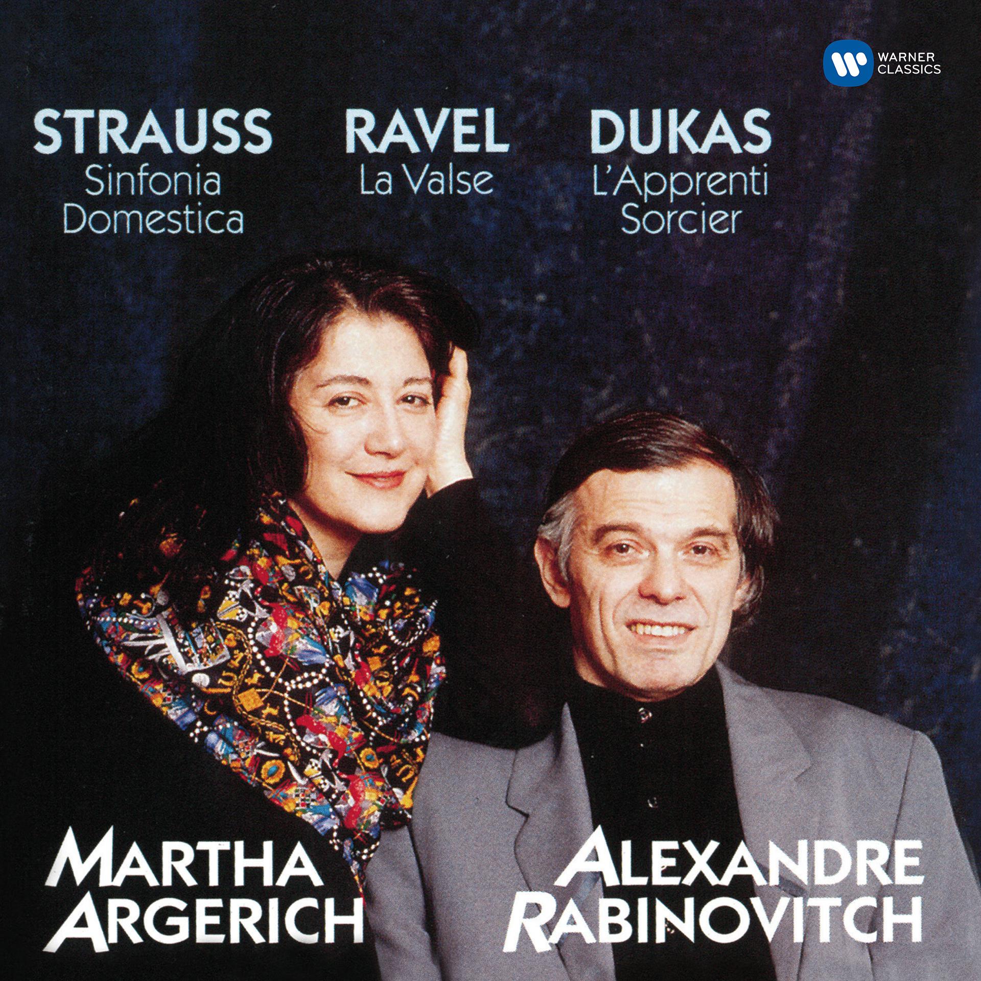 Постер альбома Dukas: L'apprenti sorcier - Strauss: Sinfonia domestica - Ravel: La valse