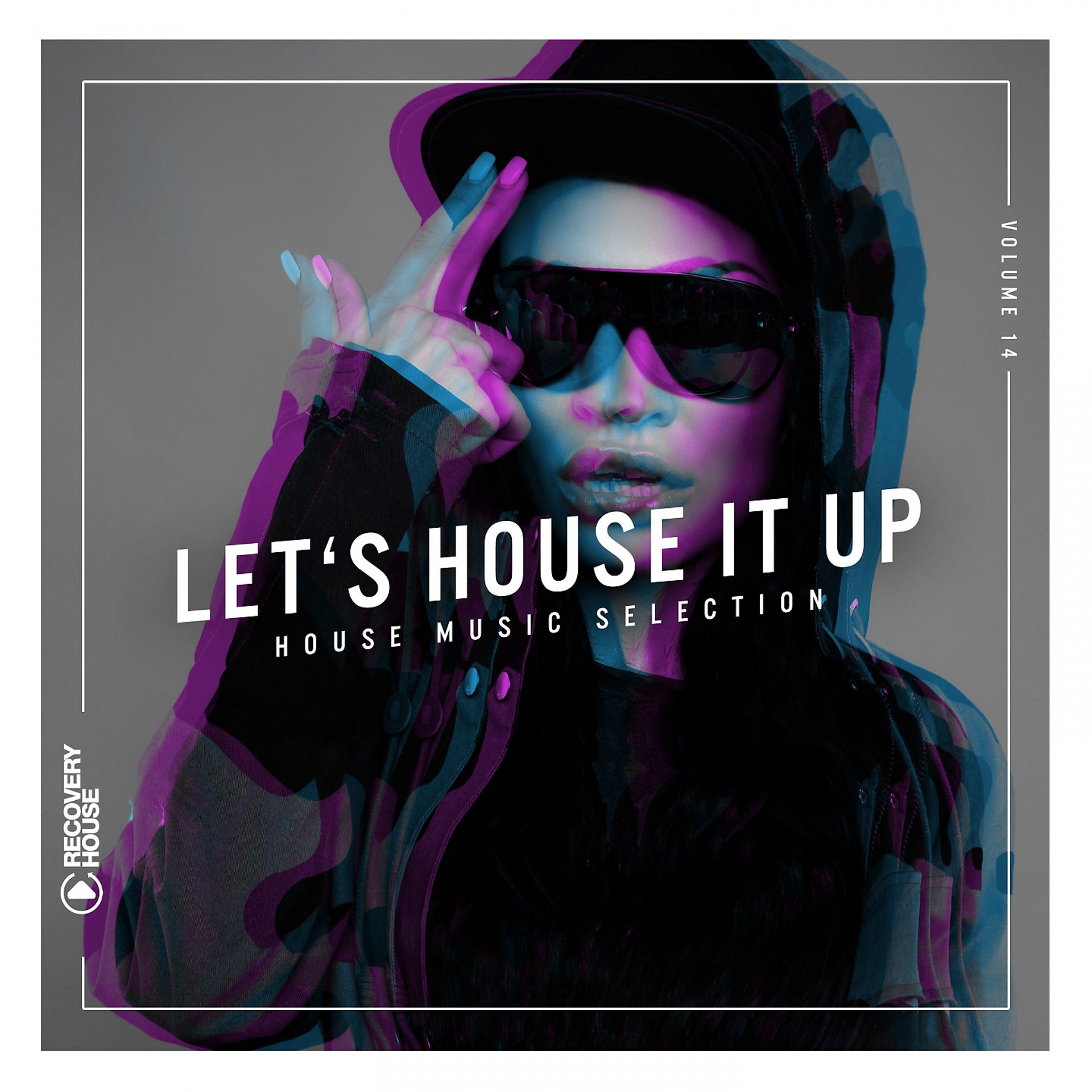 Постер альбома Let's House It Up, Vol. 14