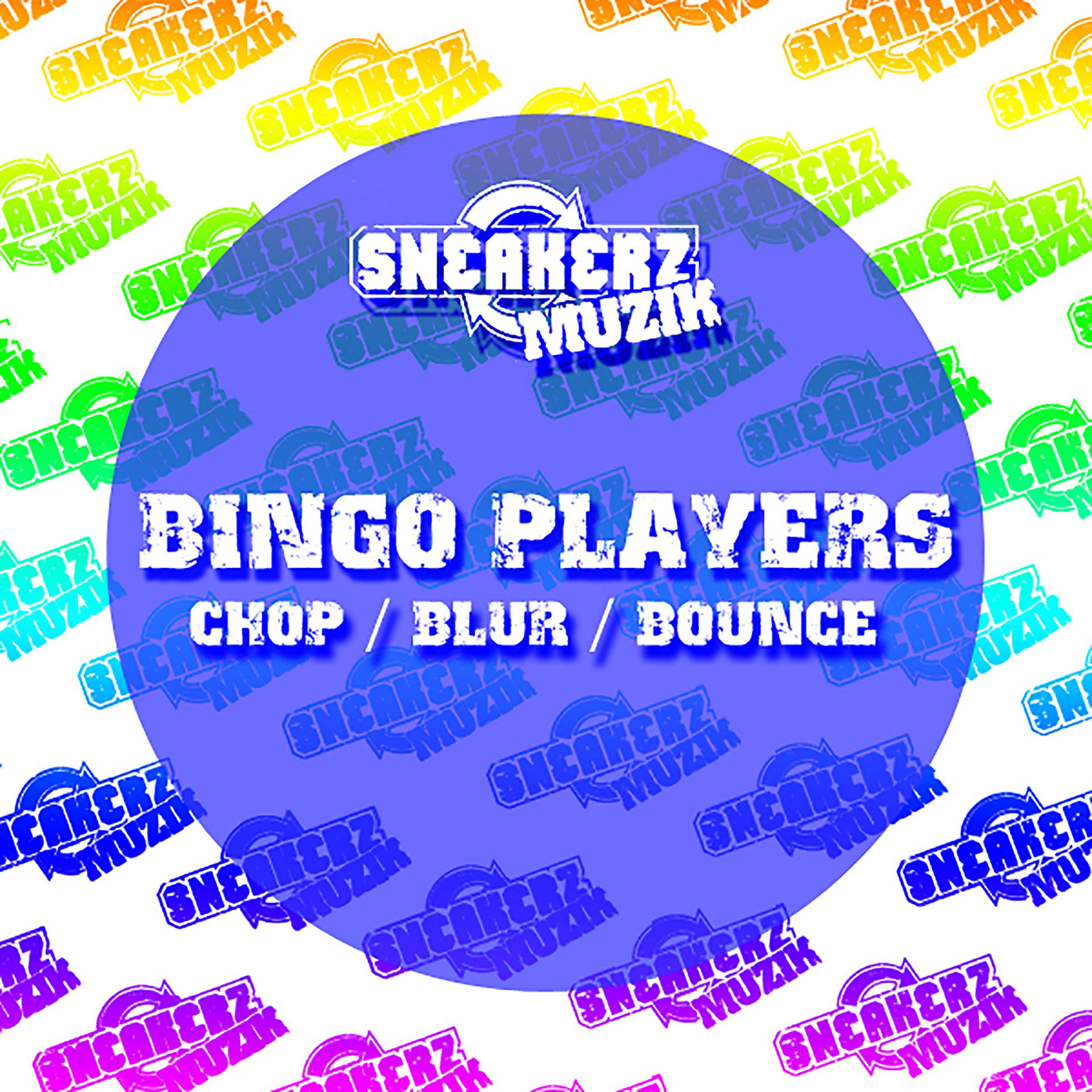 Постер альбома Chop / Blur / Bounce