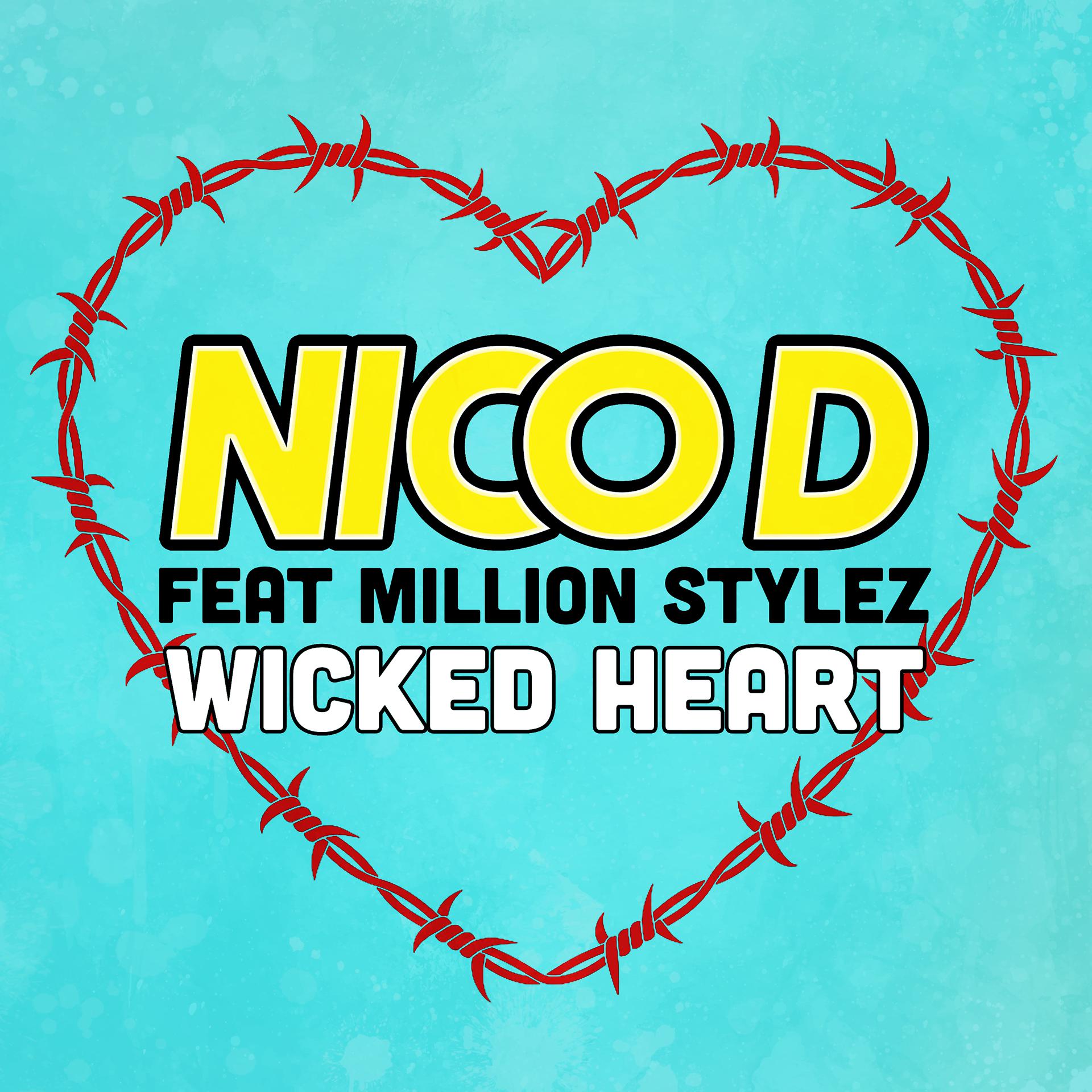 Постер альбома Wicked Heart