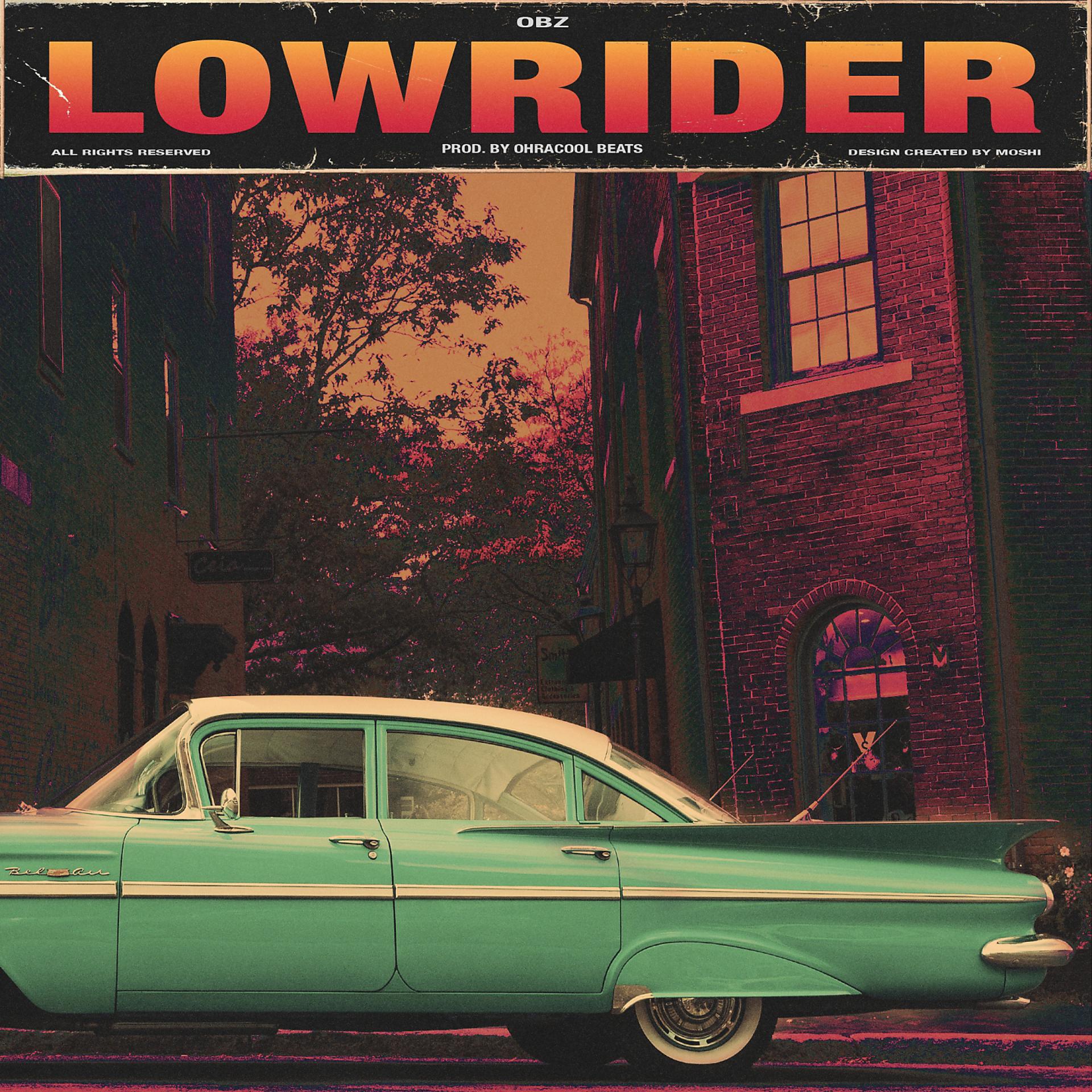 Постер альбома LOWRIDER
